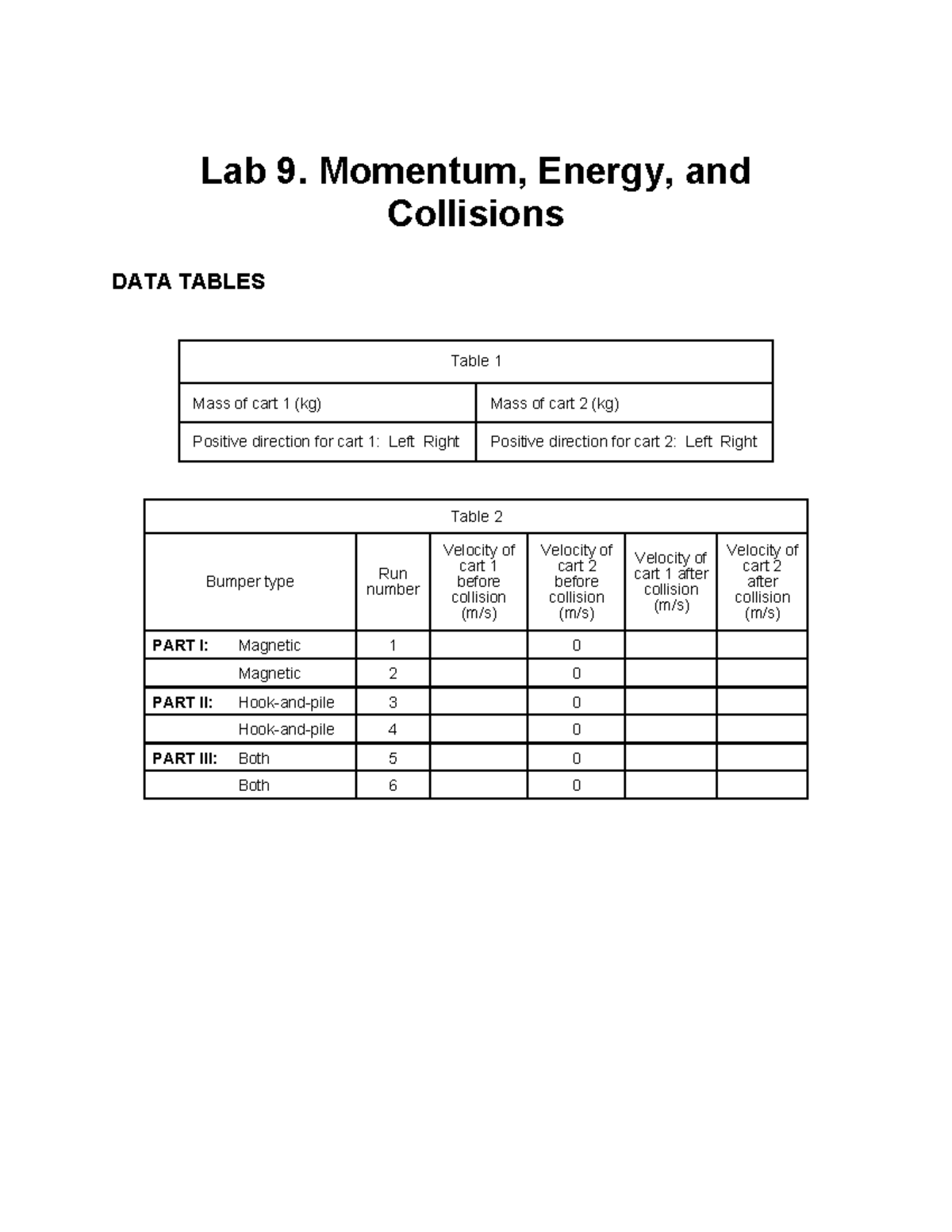 Lab9 data-table - Lab - Lab 9. Momentum, Energy, and Collisions DATA ...