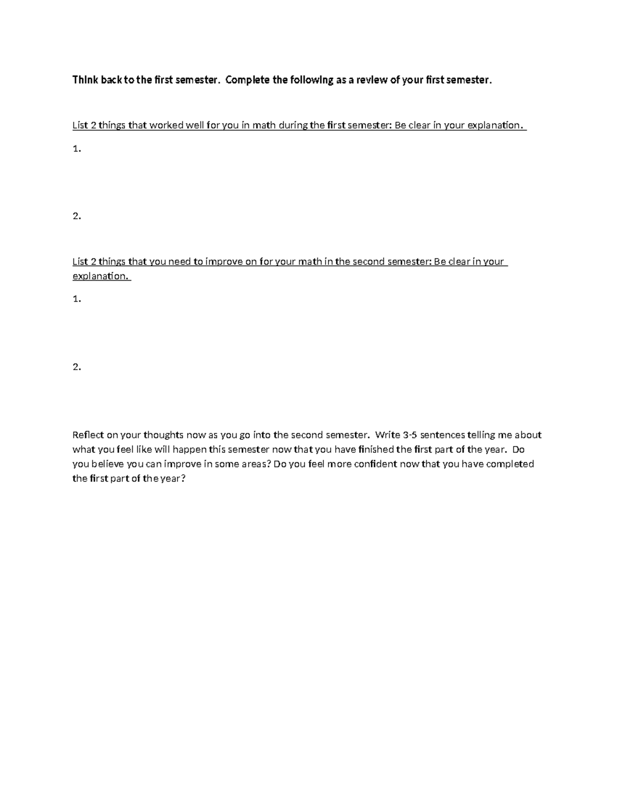 Think back to the first semester - Complete the following as a review ...