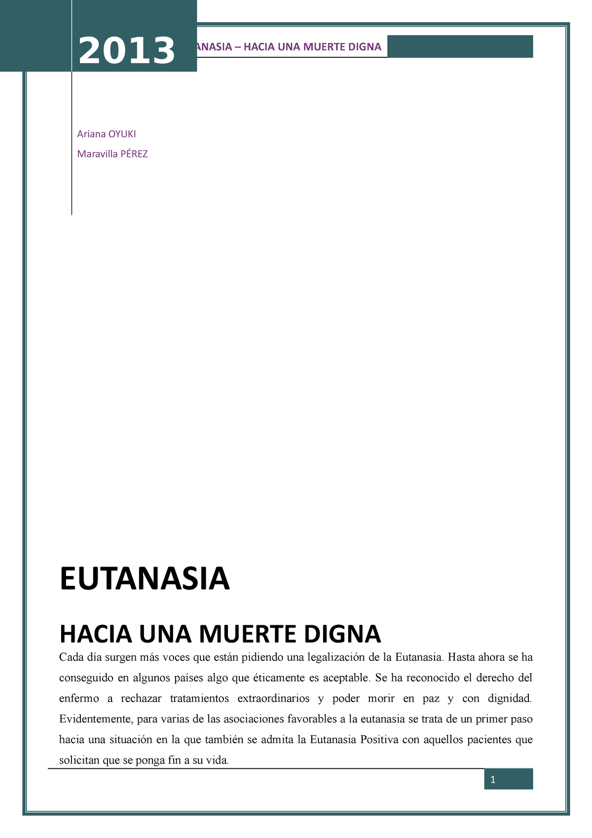 Eutanasia ( Hacia UNA Muerte Digna) - 2013 Ariana OYUKI Maravilla PÉREZ ...