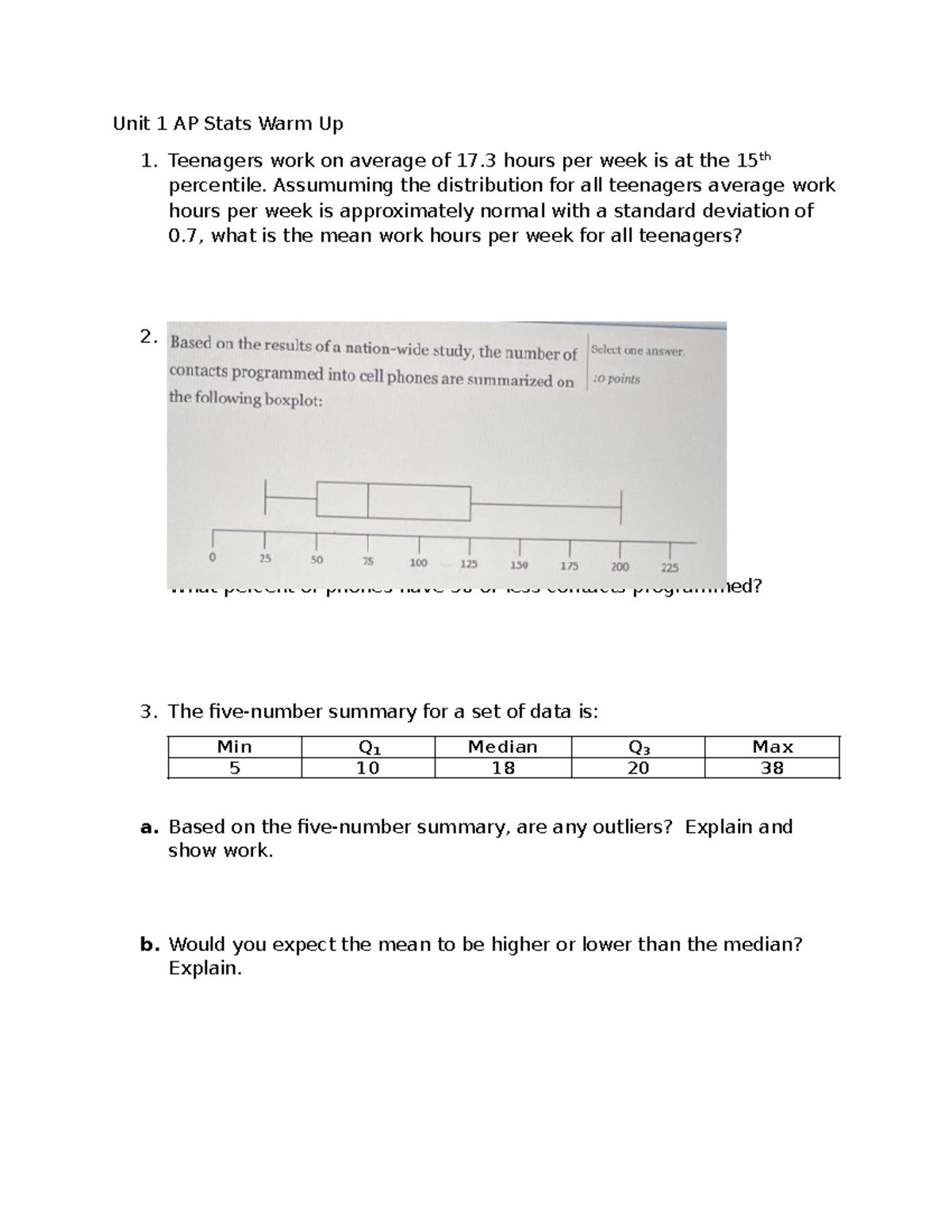 Unit 1-2 Test Practice - Unit 1 AP Stats Warm Up 1. Teenagers work on ...