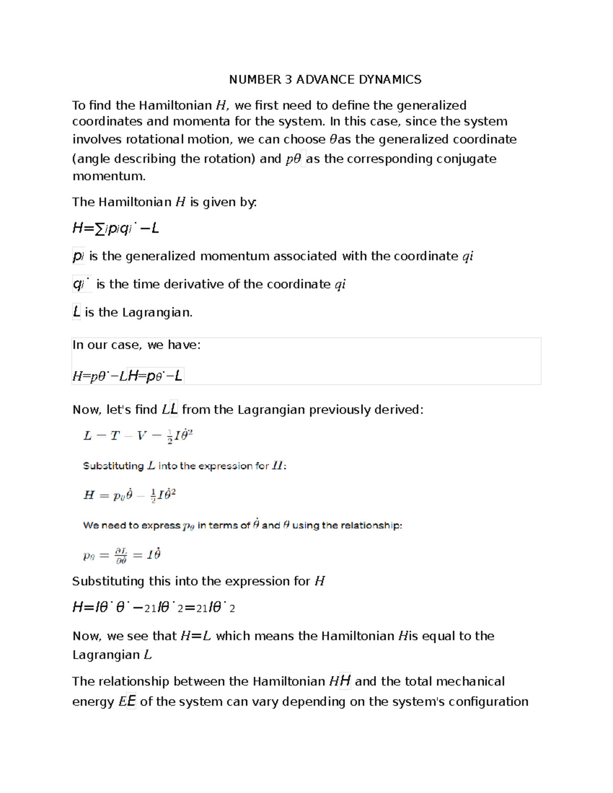 Number 3 - NUMBER 3 ADVANCE DYNAMICS To find the Hamiltonian 𝐻, we ...