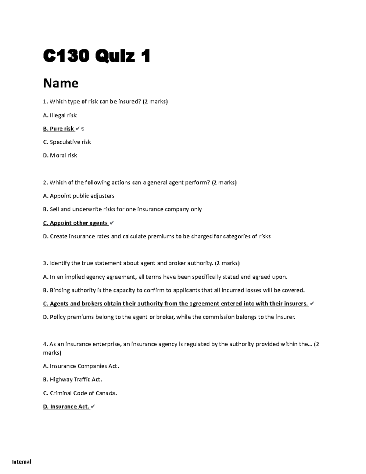 C130 Quiz 1 - C130 Quiz 1 Name 1. Which Type Of Risk Can Be Insured? (2 ...