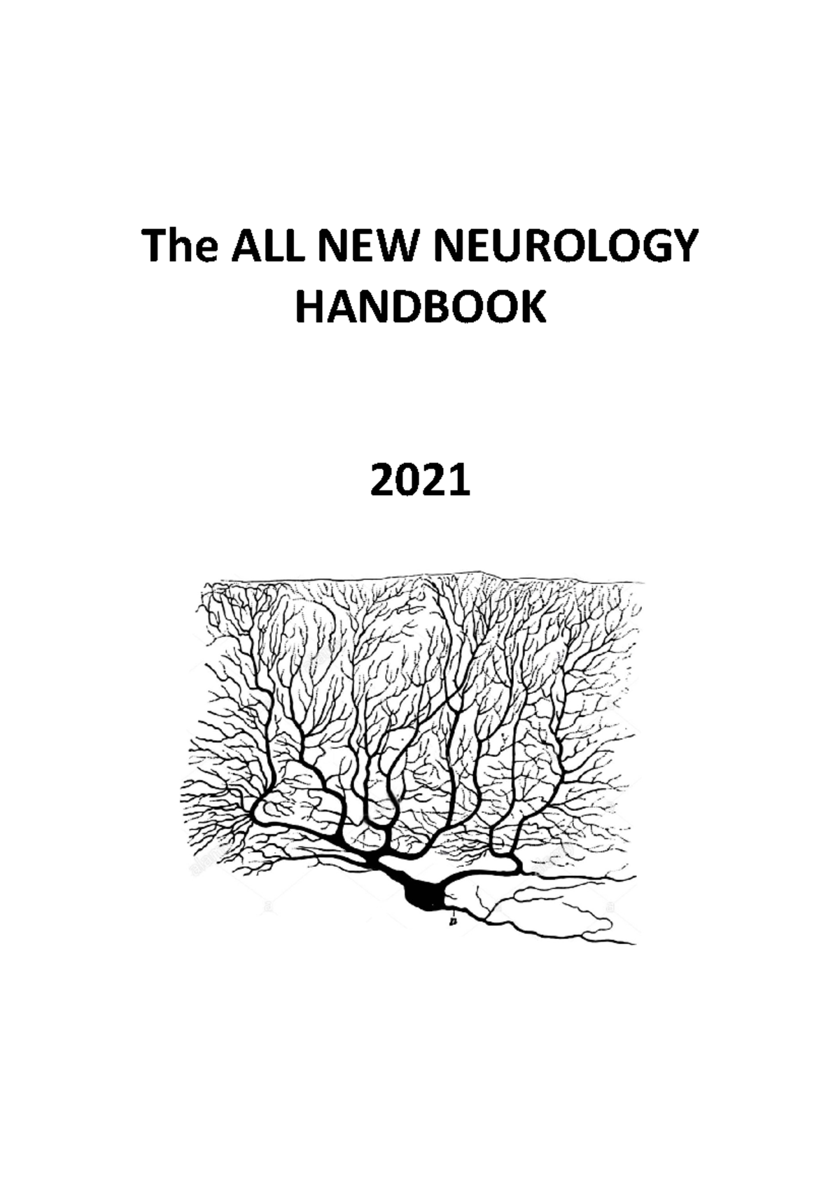Neuro notes - The ALL NEW NEUROLOGY HANDBOOK 2021 Table of Contents ...