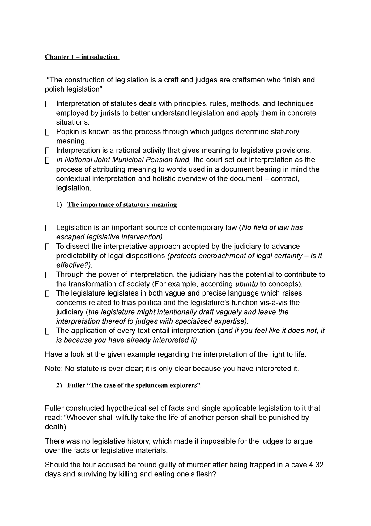 Interpretation of Statutes notes - Chapter 1 – introduction “The ...