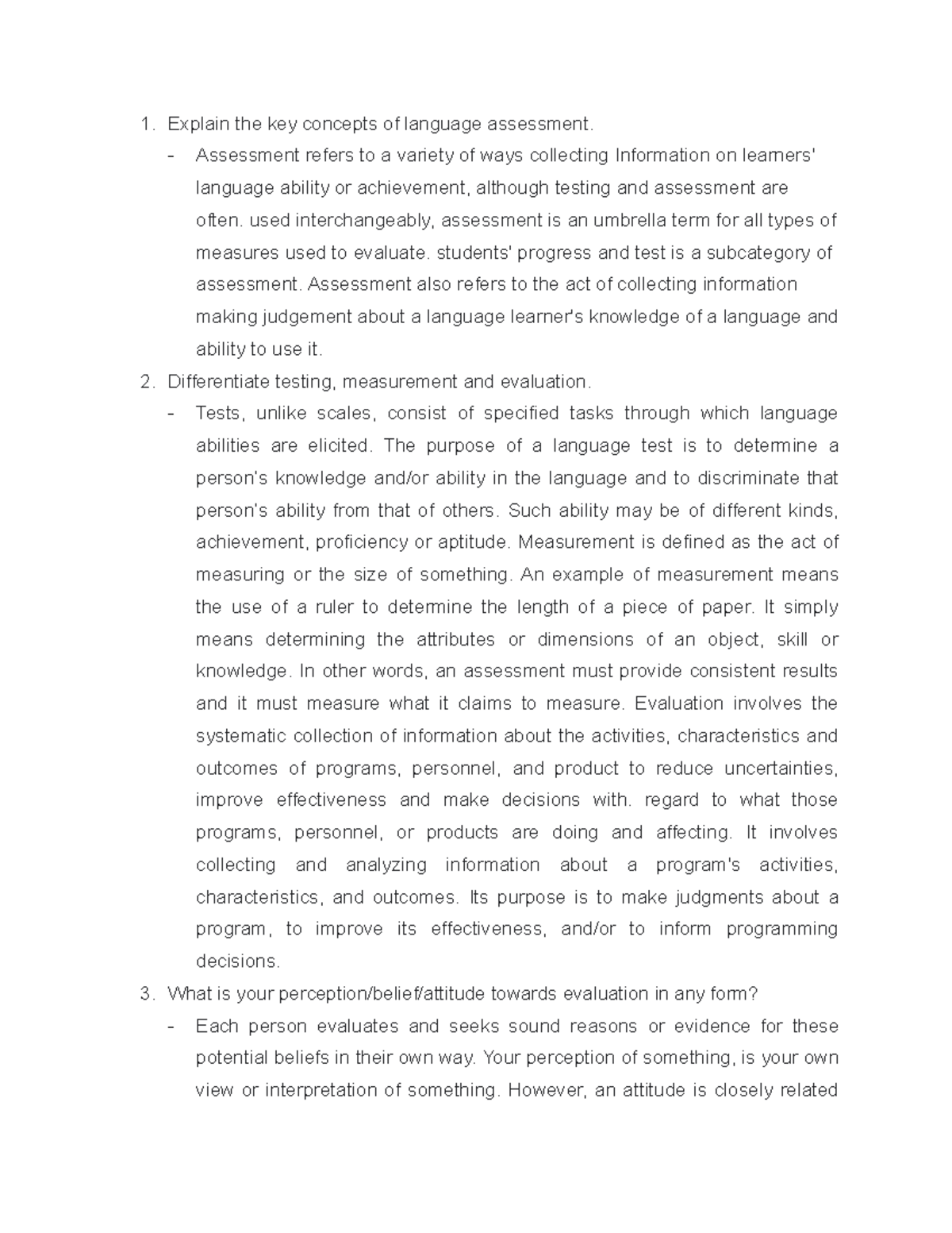 Explain the key concepts of language assessment - Assessment refers to ...