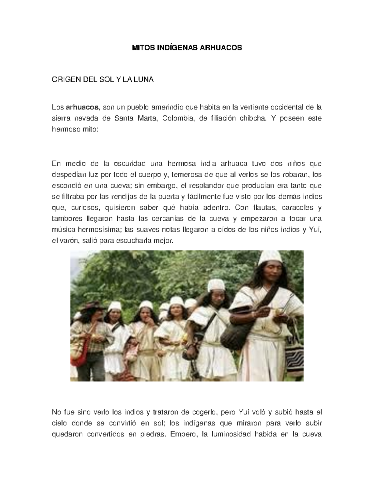 Mitos indigenas arhuacos MITOS INDÍGENAS ARHUACOS ORIGEN DEL SOL Y LA