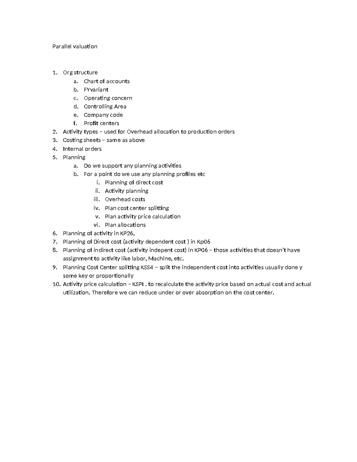 Controlling Questions - Parallel valuation 1. Org structure a. Chart of ...