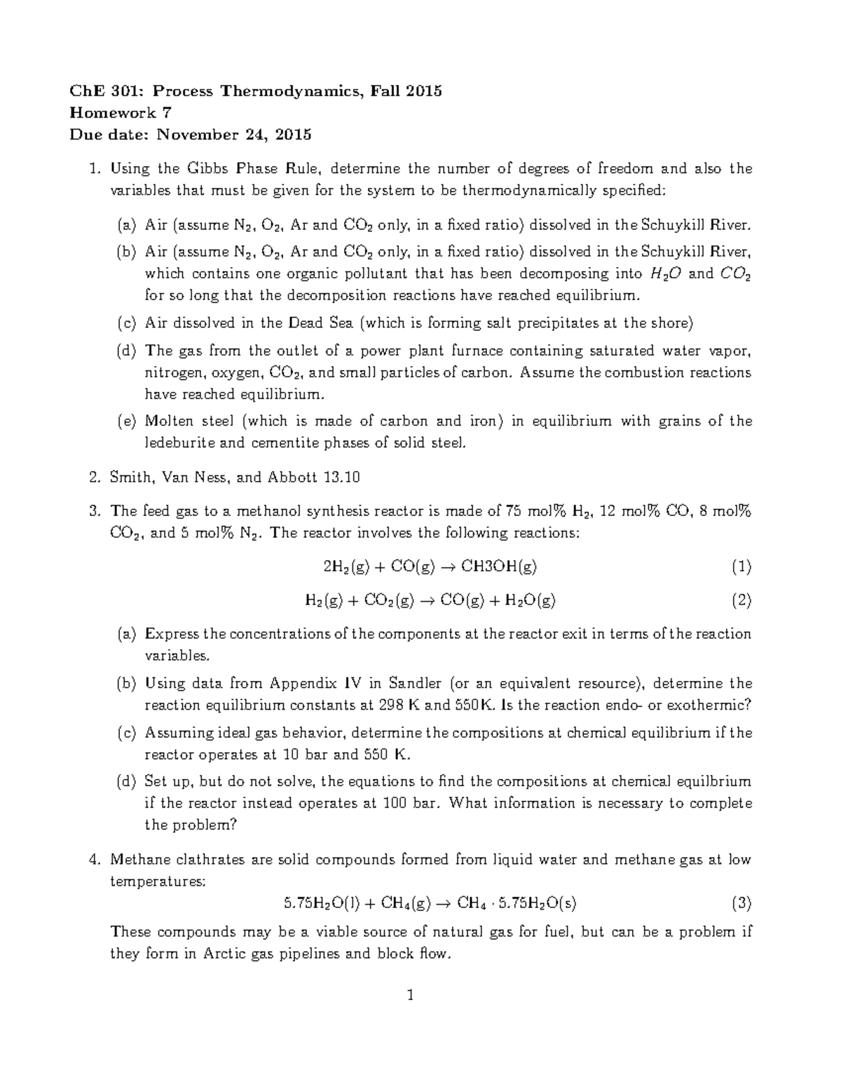 CHE 306 HW 7 Solution - ChE 301: Process Thermodynamics, Fall 2015 ...