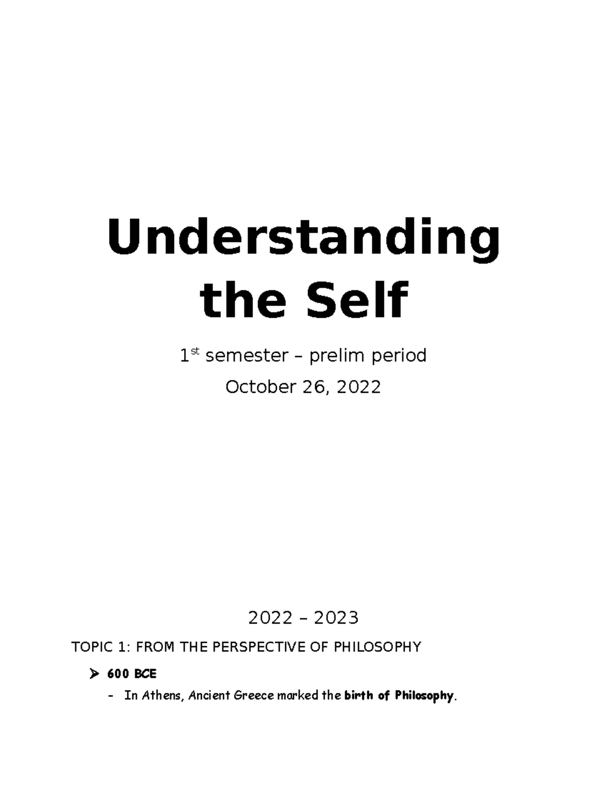 UTSN01A - Prelim lecture notes - Understanding the Self 1 st semester ...