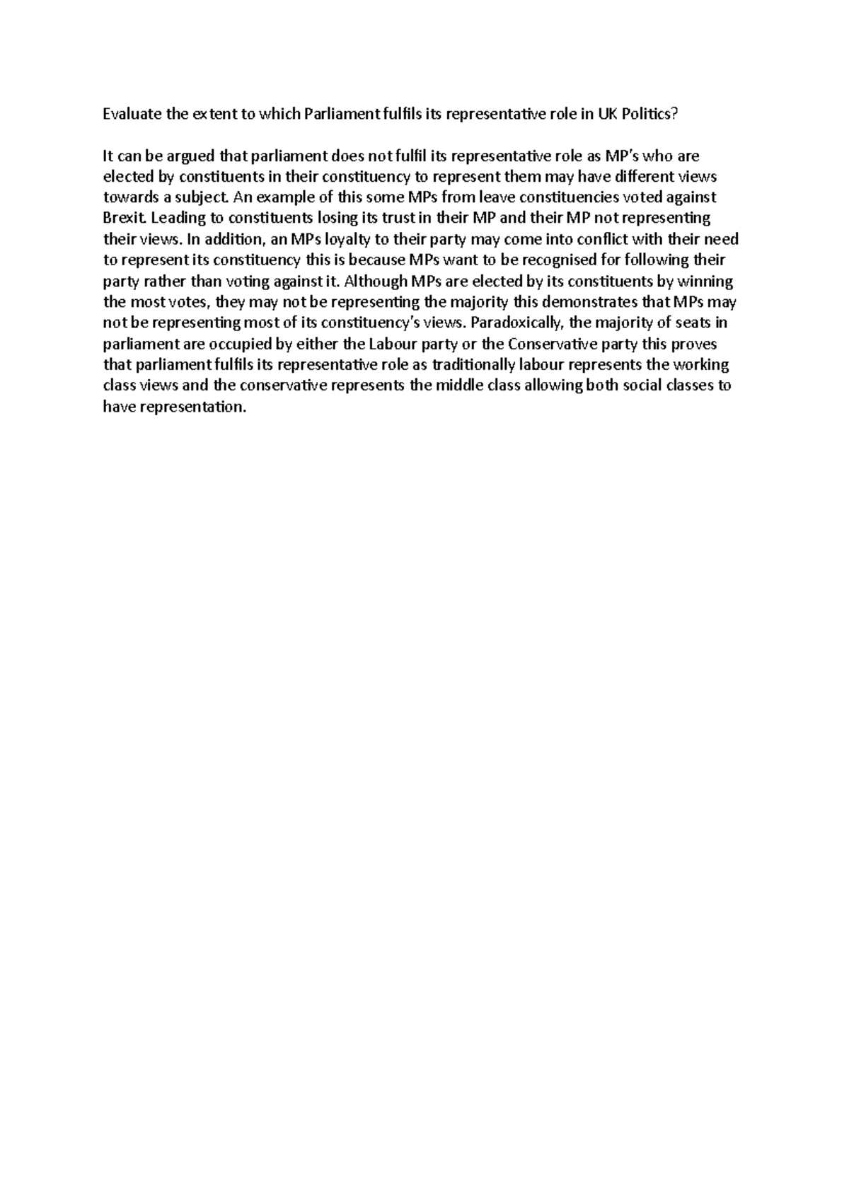 Parliament fulfils its representative role - An example of this some ...