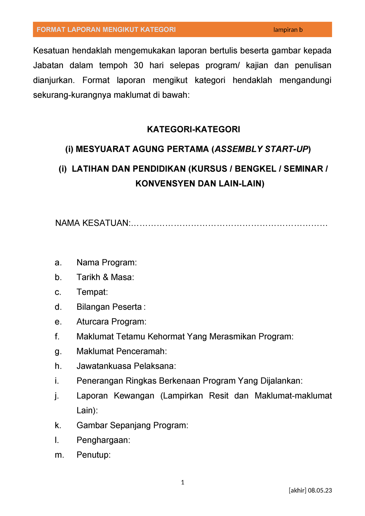 Lampiran B Format Laporan Pheks - FORMAT LAPORAN MENGIKUT KATEGORI ...