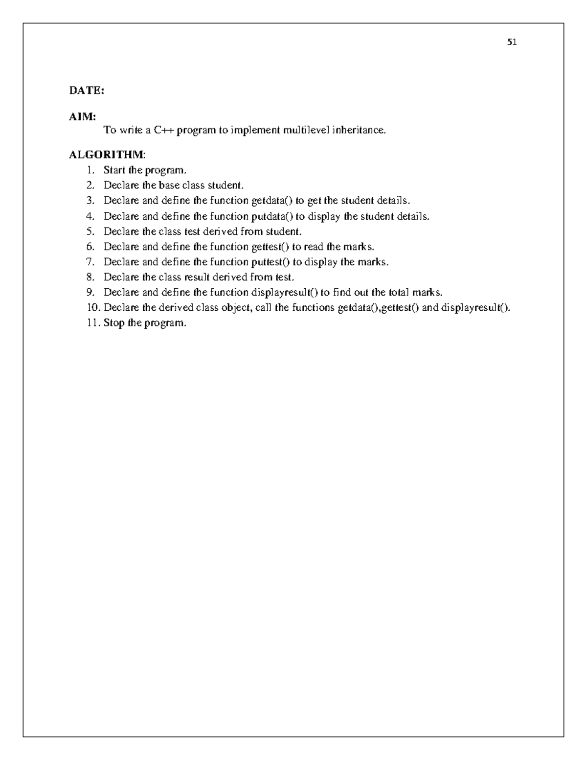 single inheritance - 51 DATE: AIM: To write a C++ program to implement ...