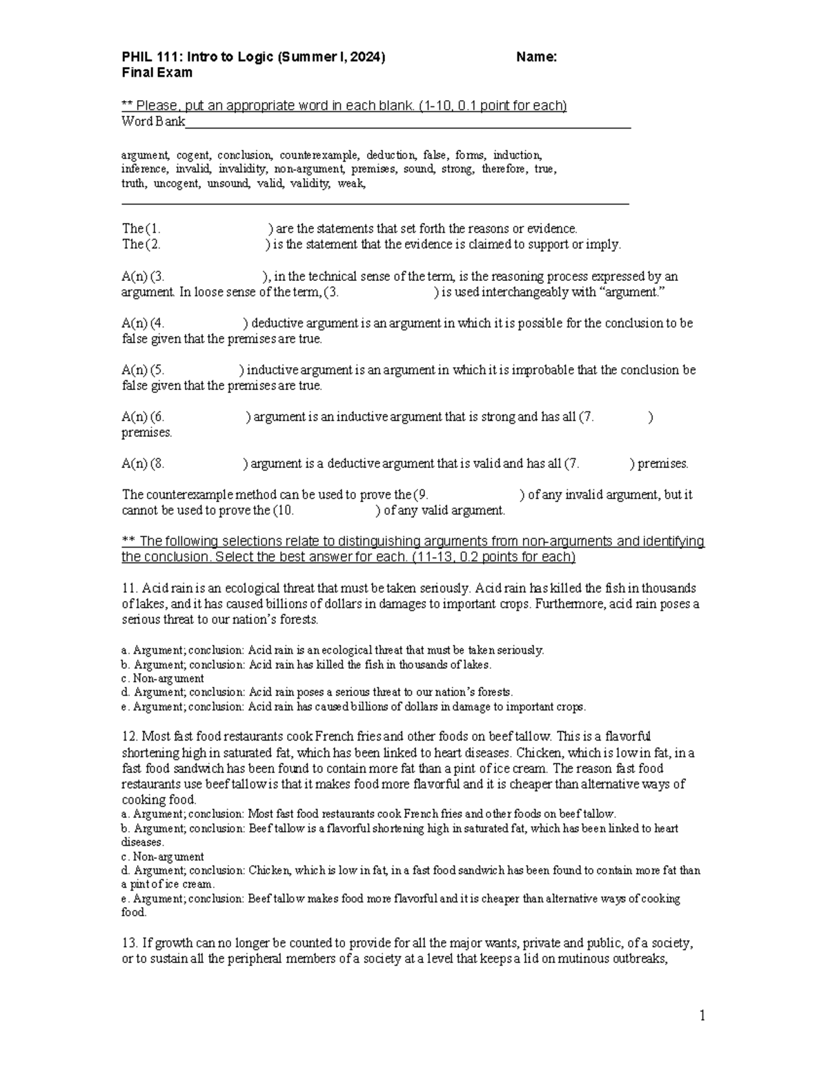 PHIL 111 Final Exam (Summer I, 2024) Final Exam ** Please, put an