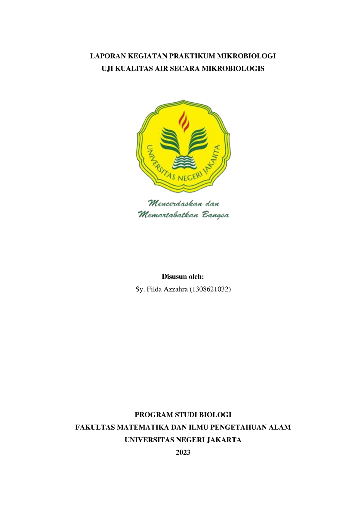 Uji Kualitas Air Secara Mikrobiologis - LAPORAN KEGIATAN PRAKTIKUM ...