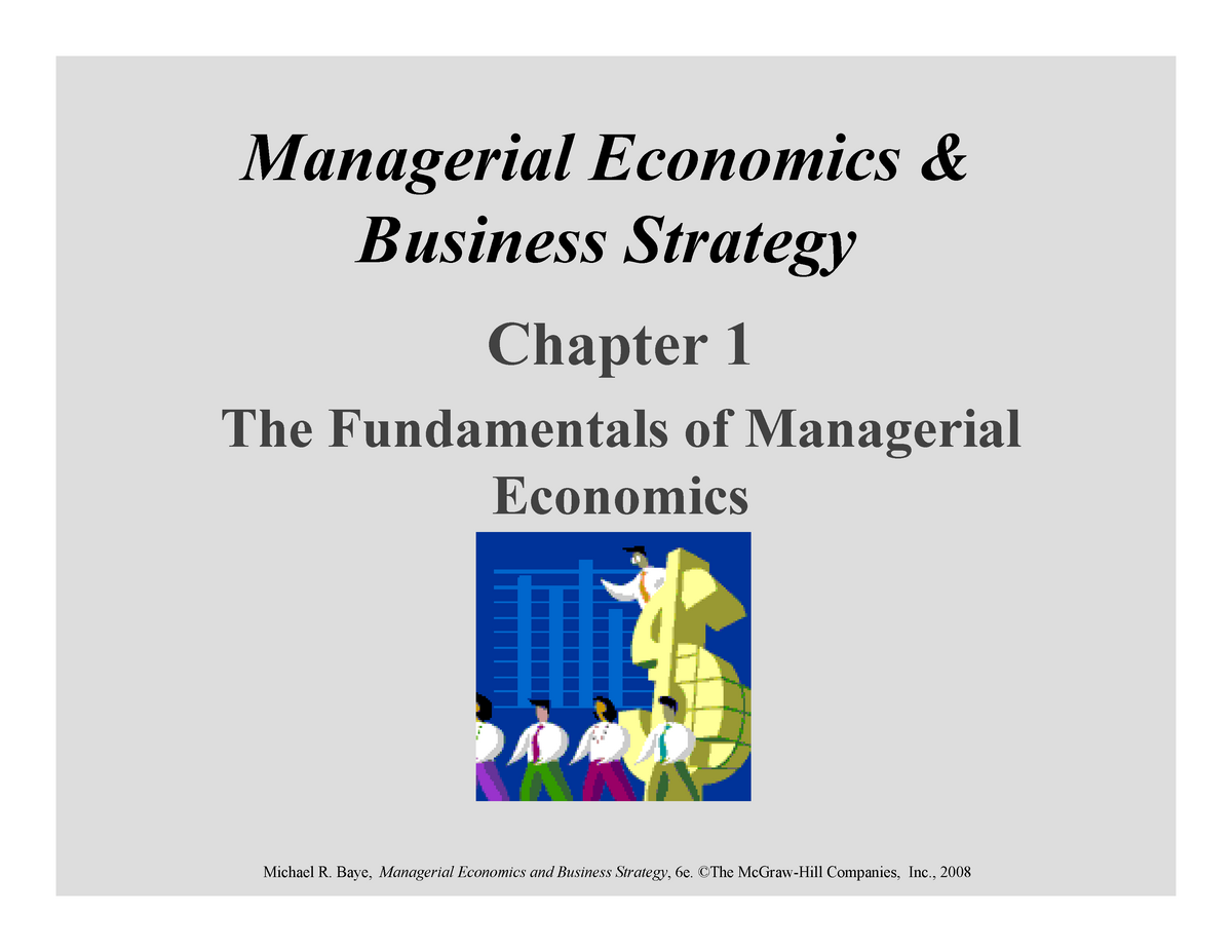 Chap001 - Materi Ekonomi Manajerial - Managerial Economics & Business ...