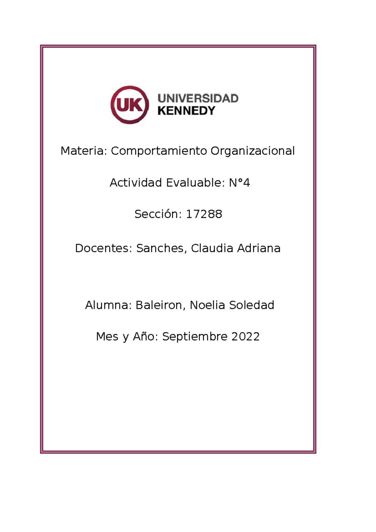 Actividad Evaluable 4 Comportamiento Organizacional - Baleiron Noelia ...