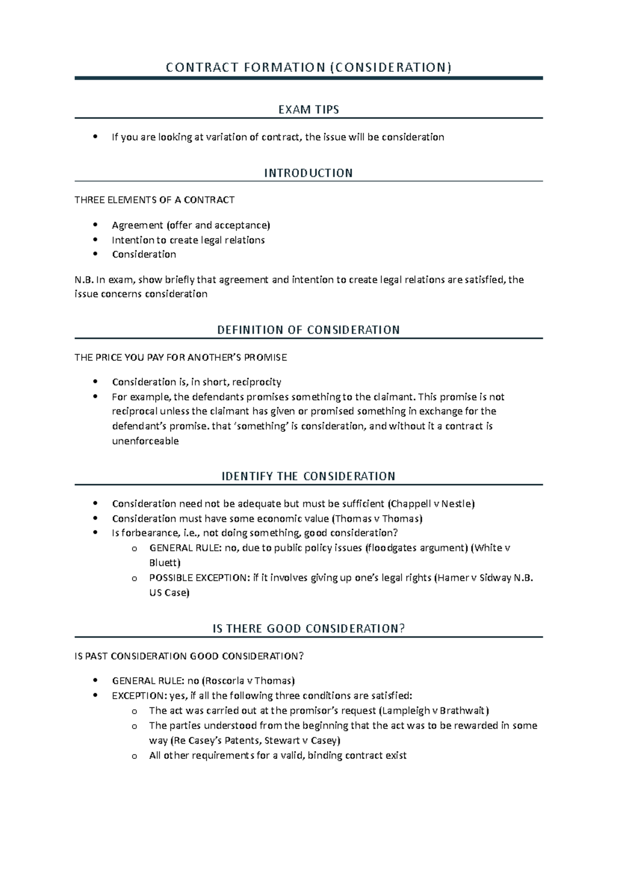 Consideration - In exam, show briefly that agreement and intention to ...