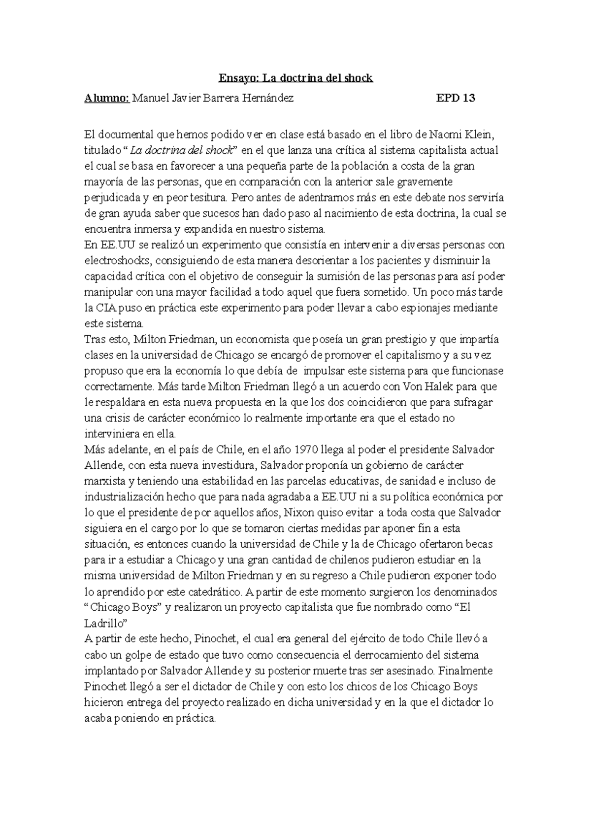 LA Doctrina DEL Shock Ensayo La doctrina del shock Alumno Manuel