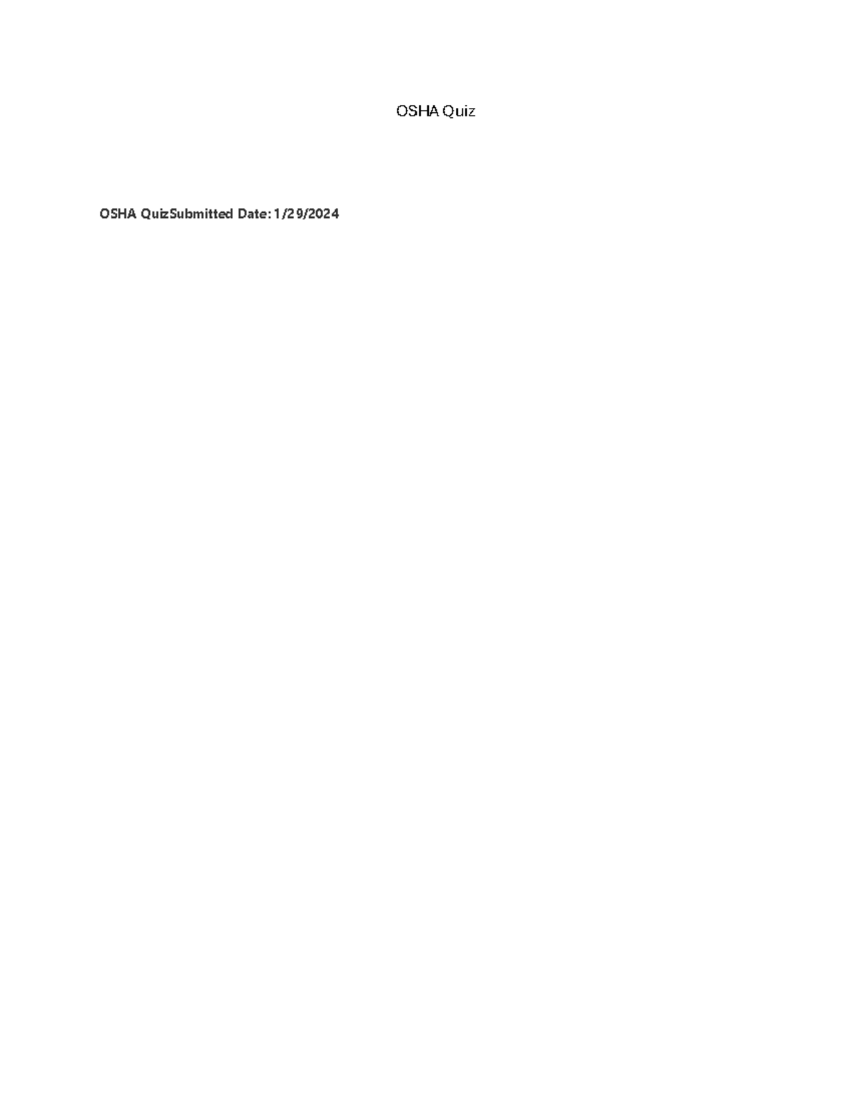 OSHA Quiz renewal extra assignment OSHA Quiz OSHA QuizSubmitted