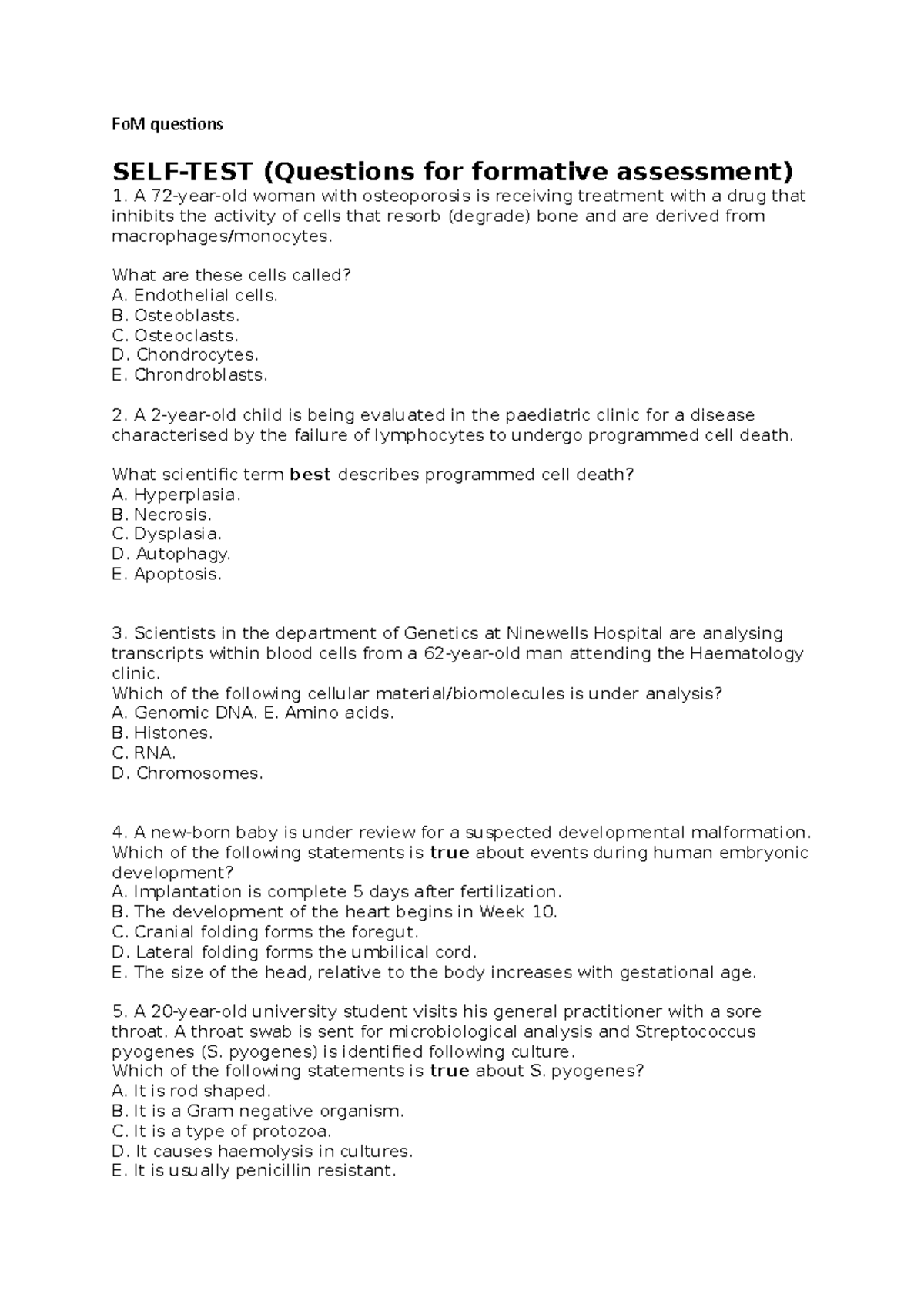 Fo M questions FoM questions SELFTEST (Questions for formative assessment) A 72yearold
