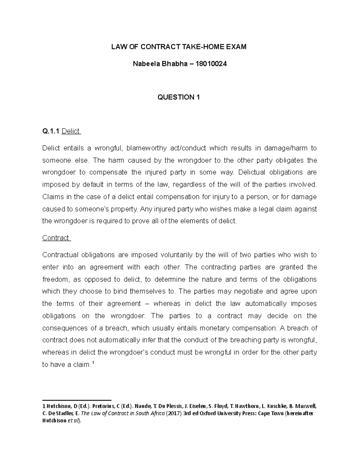 Law Of Contract Exam Law Of Contract Take Home Exam Nabeela Bhabha 18010024 Question 1 Q 1 Law Of Contract Exam Law Of Contract Take Home Exam Nabeela Bhabha 18010024 Question 1 Q 1