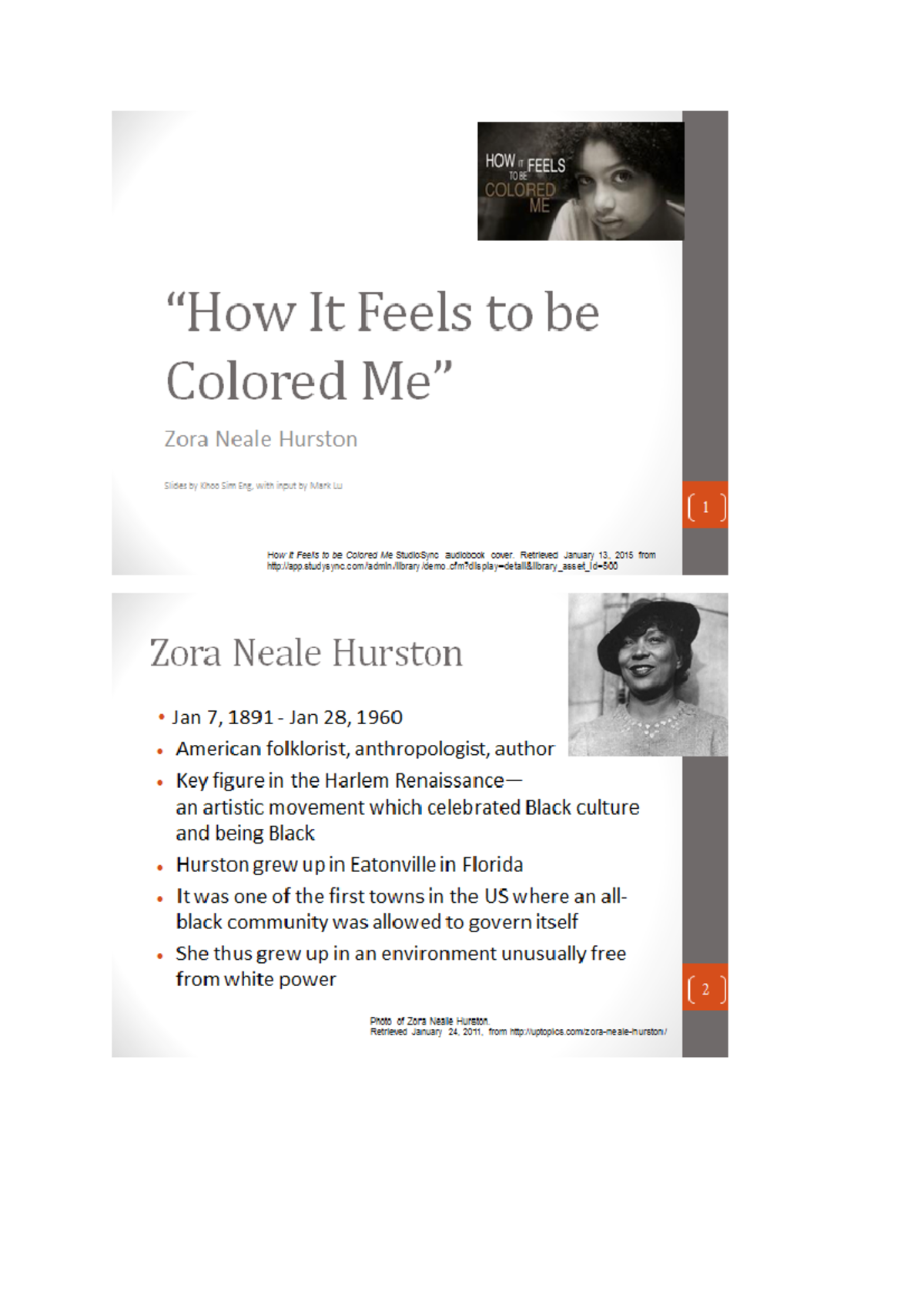 Hurston How It Feels To Be Colored Me E LT107 How It Feels To Be Colored Me - “How It Feels to be Colored Me