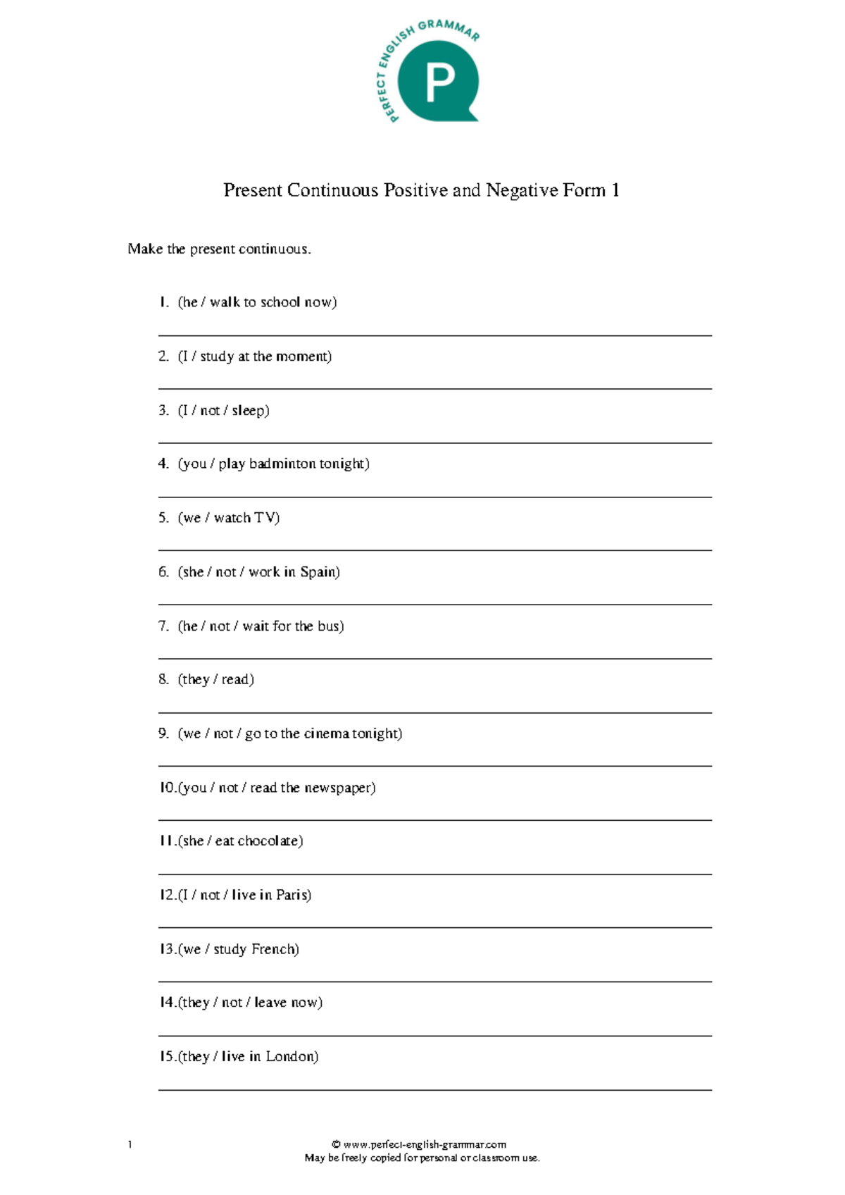 Present continuous form positive and negative 1 - 1 © perfect-english ...