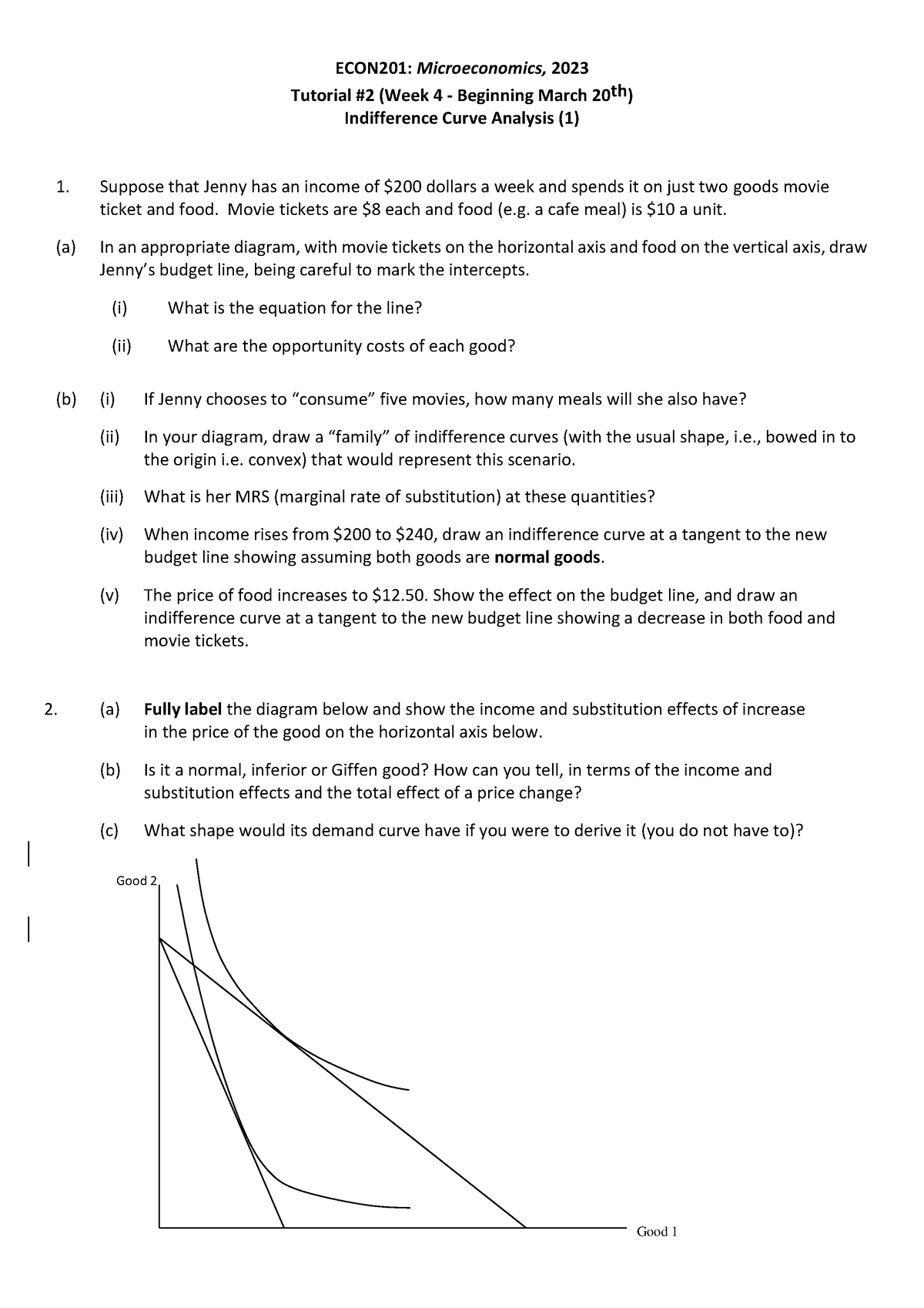 ECON201 2023 Tutorial 2 - ECON201: Microeconomics, 2023 Tutorial #2 ...