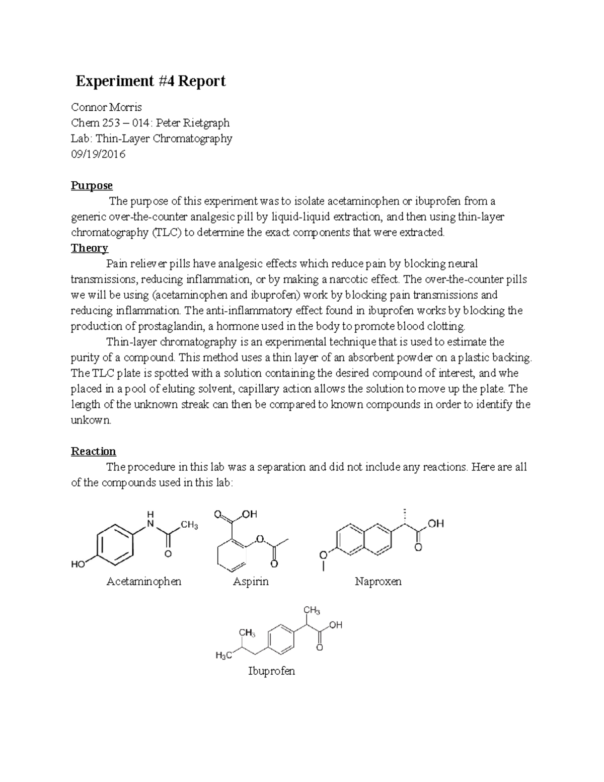 Exp 4 Thinlayer chromatography Experiment 4 Report Connor Morris