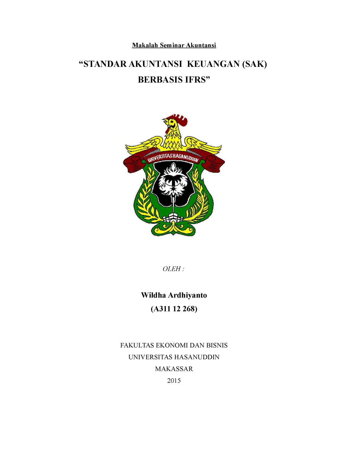 Akutansi Keungan Ifrs - Makalah Seminar Akuntansi “STANDAR AKUNTANSI ...