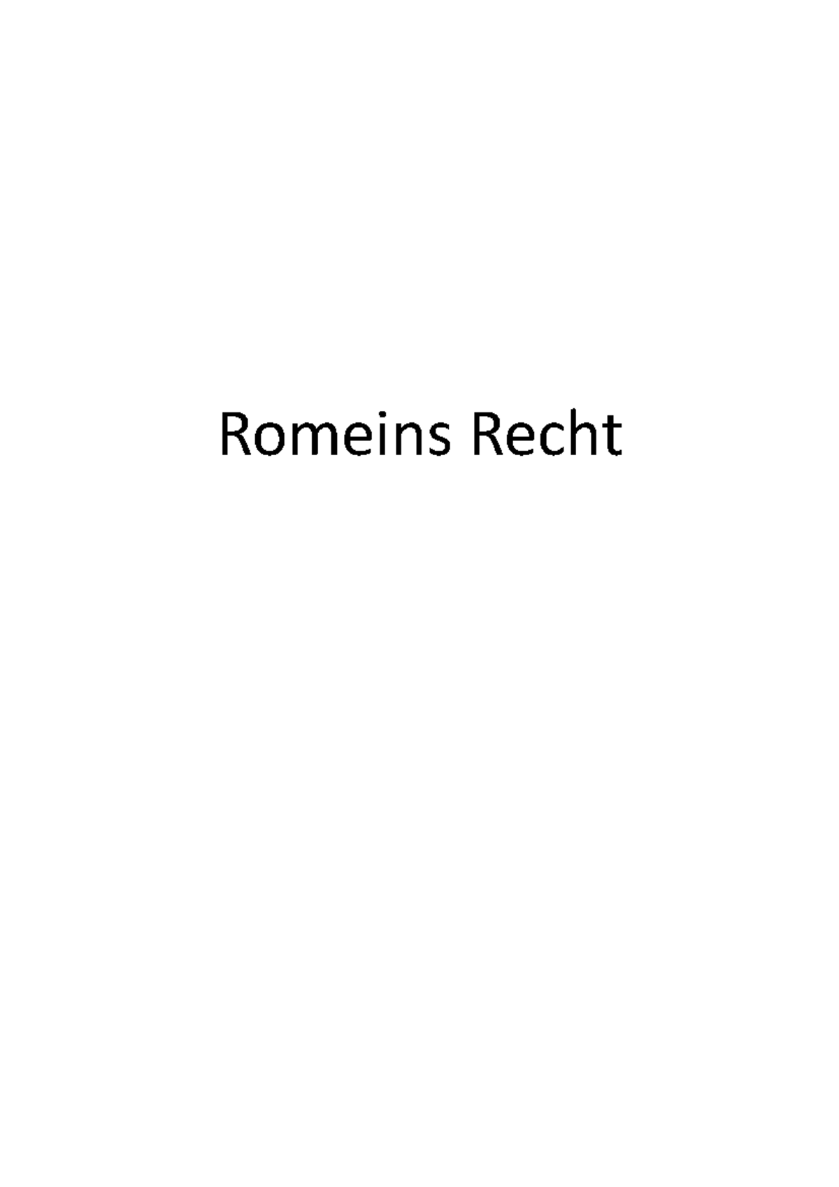 Romeins Recht - Romeins Recht Week 1: Hoorcollege: Imperium Romanum ...