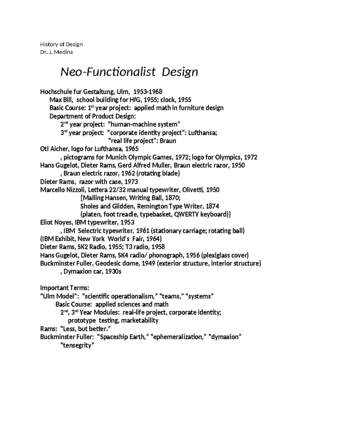 Neo-Functionalist Design Outline - History Of Design Dr. J. Medina Neo ...