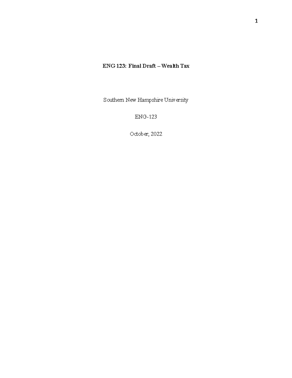 Module 5 First Draft - Wealth Tax - ENG 123: Final Draft – Wealth Tax ...