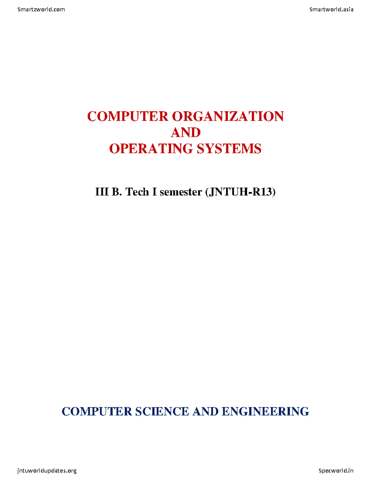 Computer Organization and Operating Systems - COMPUTER ORGANIZATION AND ...