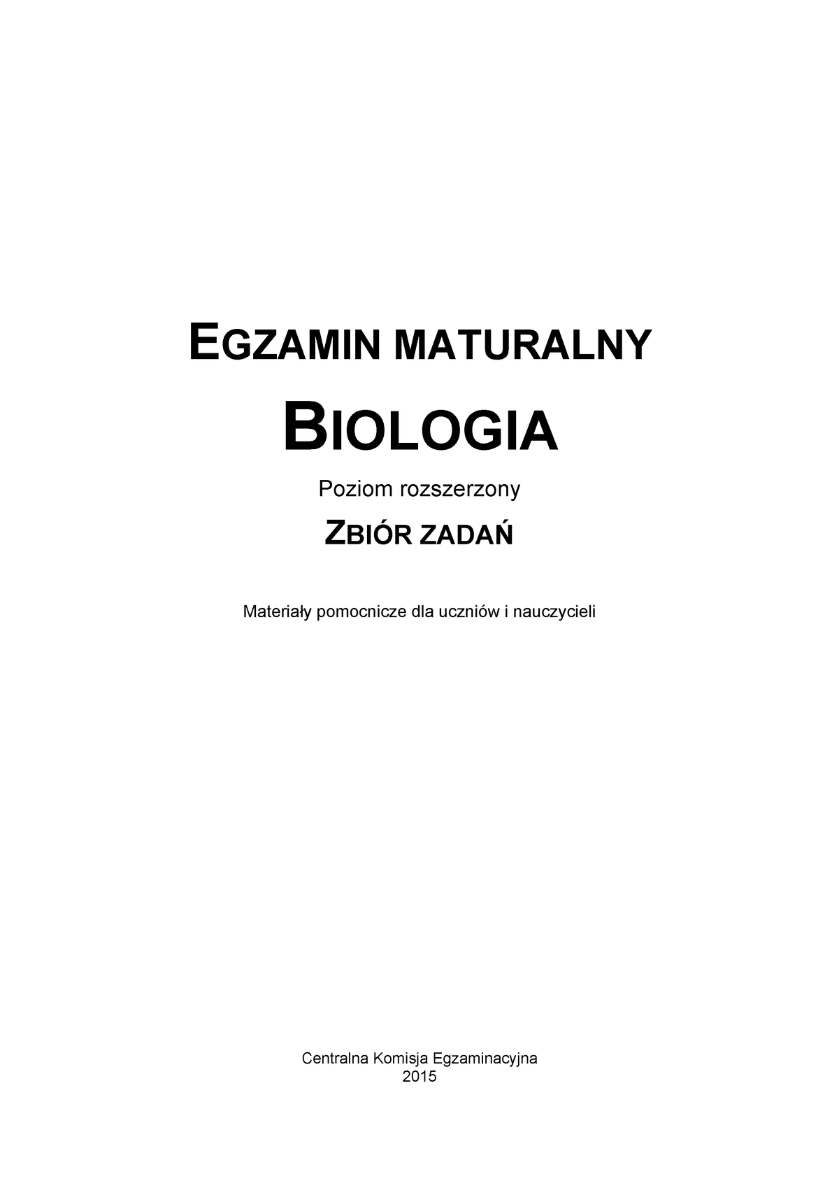 Zbiór Zadań Biologia Poziom Rozszerzony - EGZAMIN MATURALNY BIOLOGIA ...