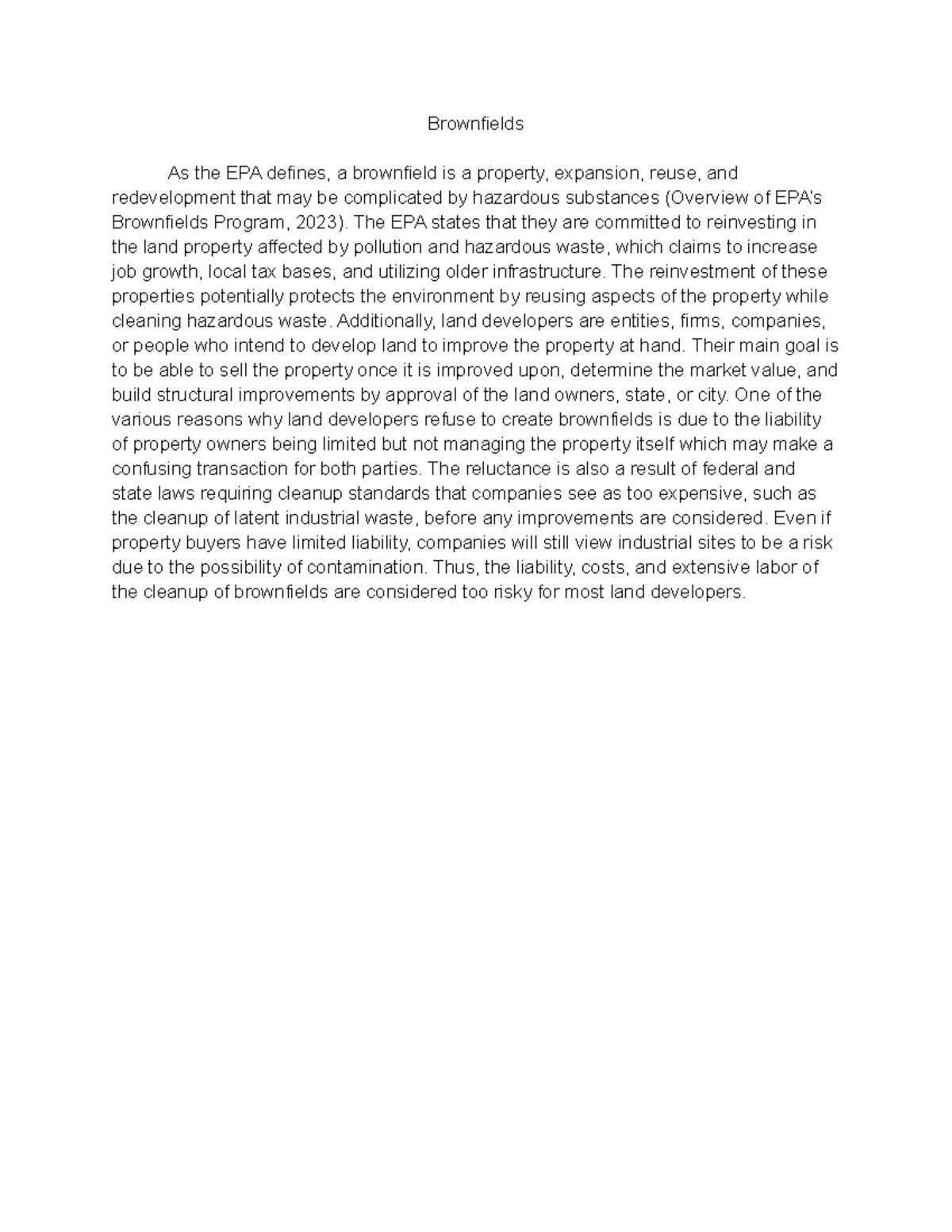 Brownfields and drawing conclusions Brownfields As the EPA defines, a