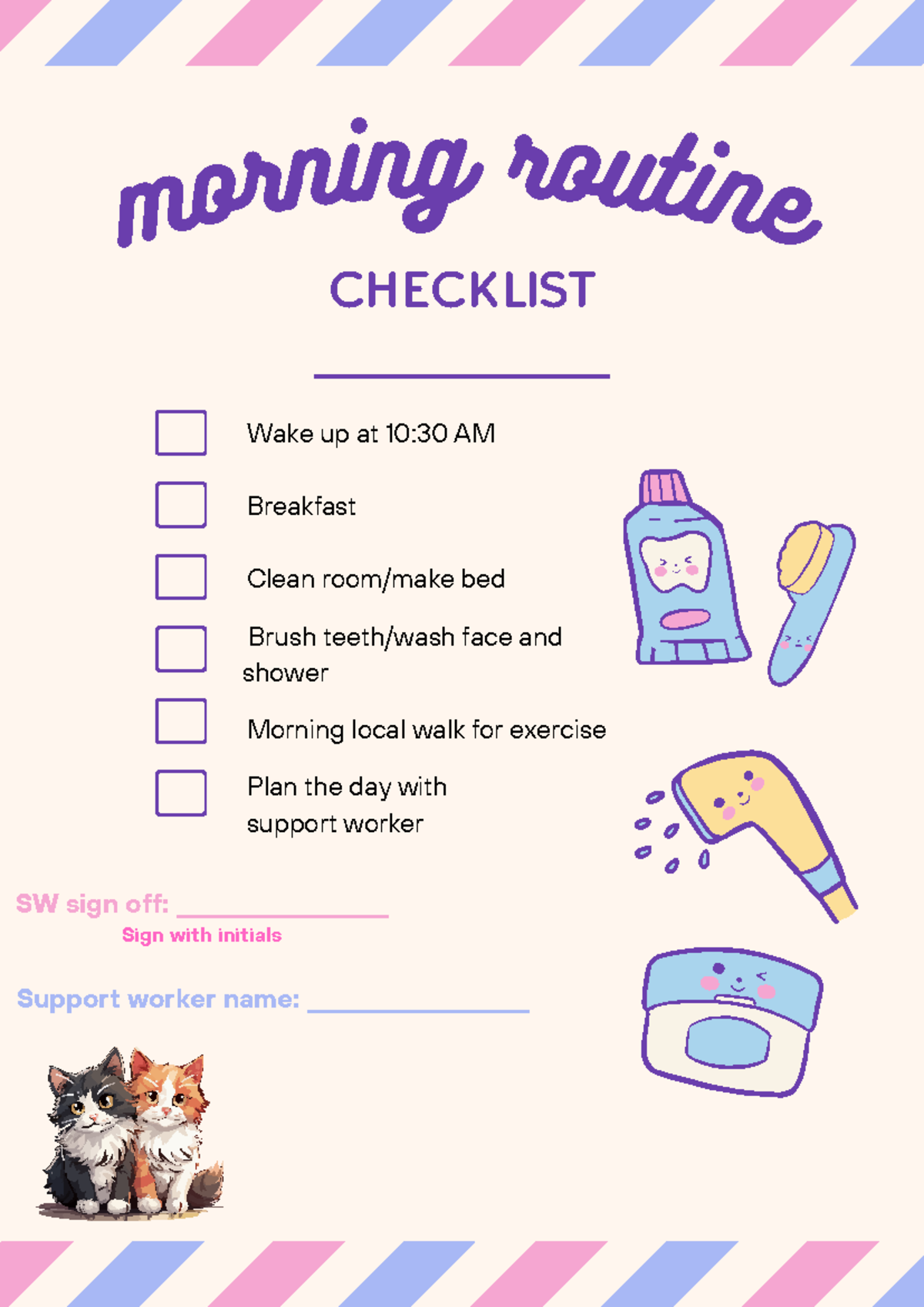 Tanya morning routine - HTL302 - m o rn ing rou ti n e CHECKLIST Wake ...
