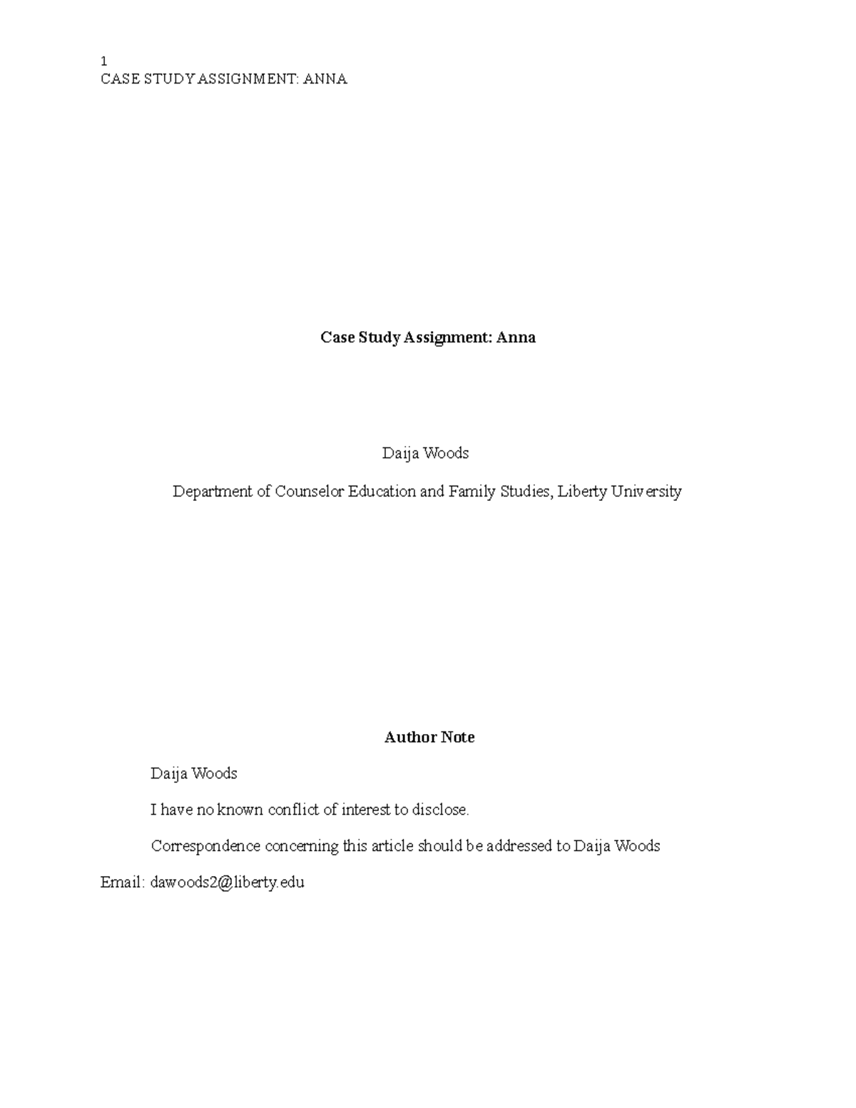 Case Study Assignment- Anna - CASE STUDY ASSIGNMENT: ANNA Case Study ...