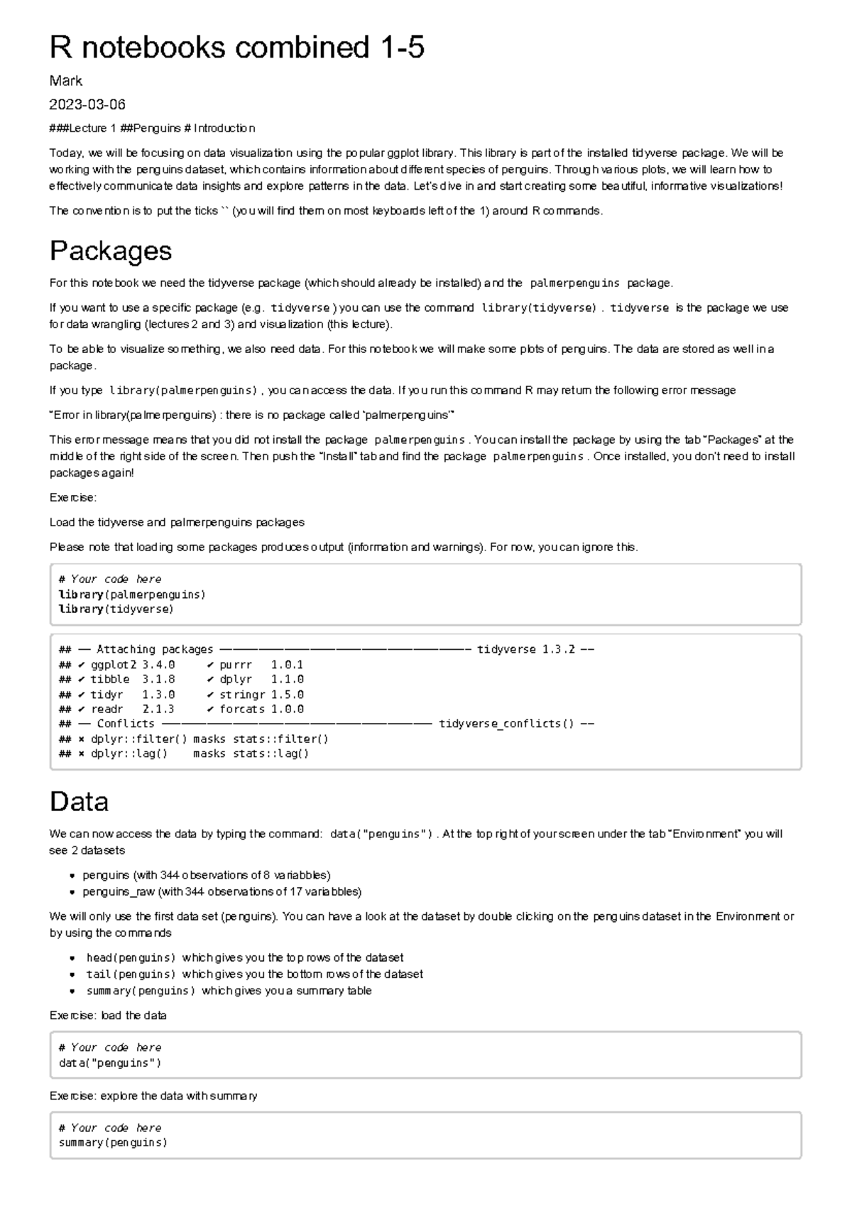 R Notebooks combined This library is part of the installed tidyverse
