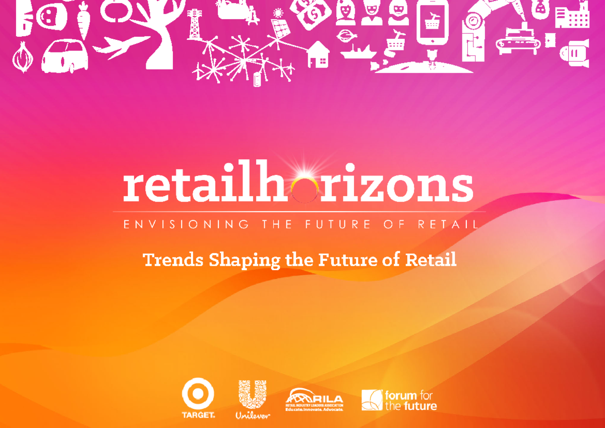 04 Trends Shaping the Future of Retail (002) - Trends Shaping the ...