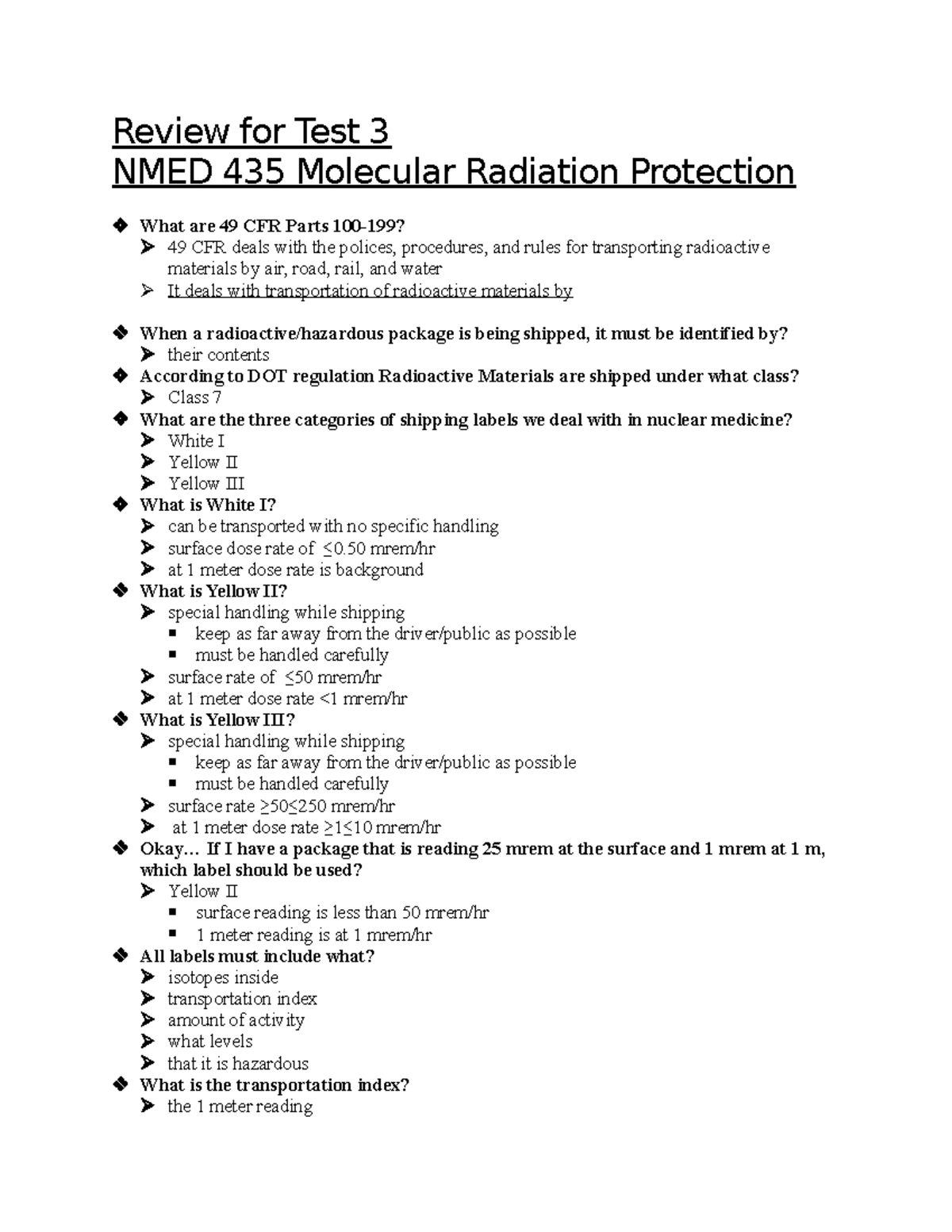 Radiation Safety Exam 3 Study Guide Review for Test 3 NMED 435