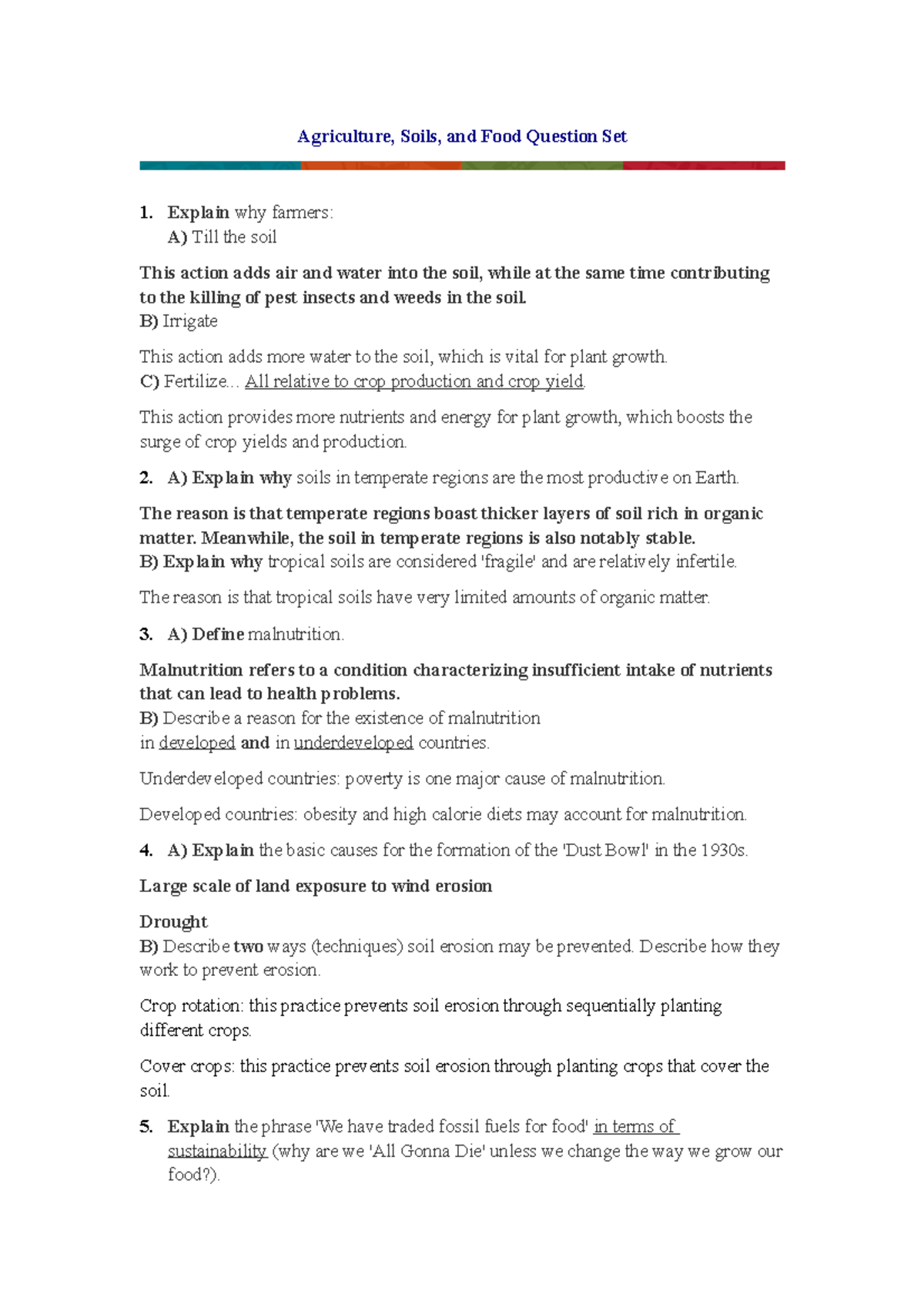 PS7 - Agriculture, Soils, and Food Question Set 1. Explain why farmers ...