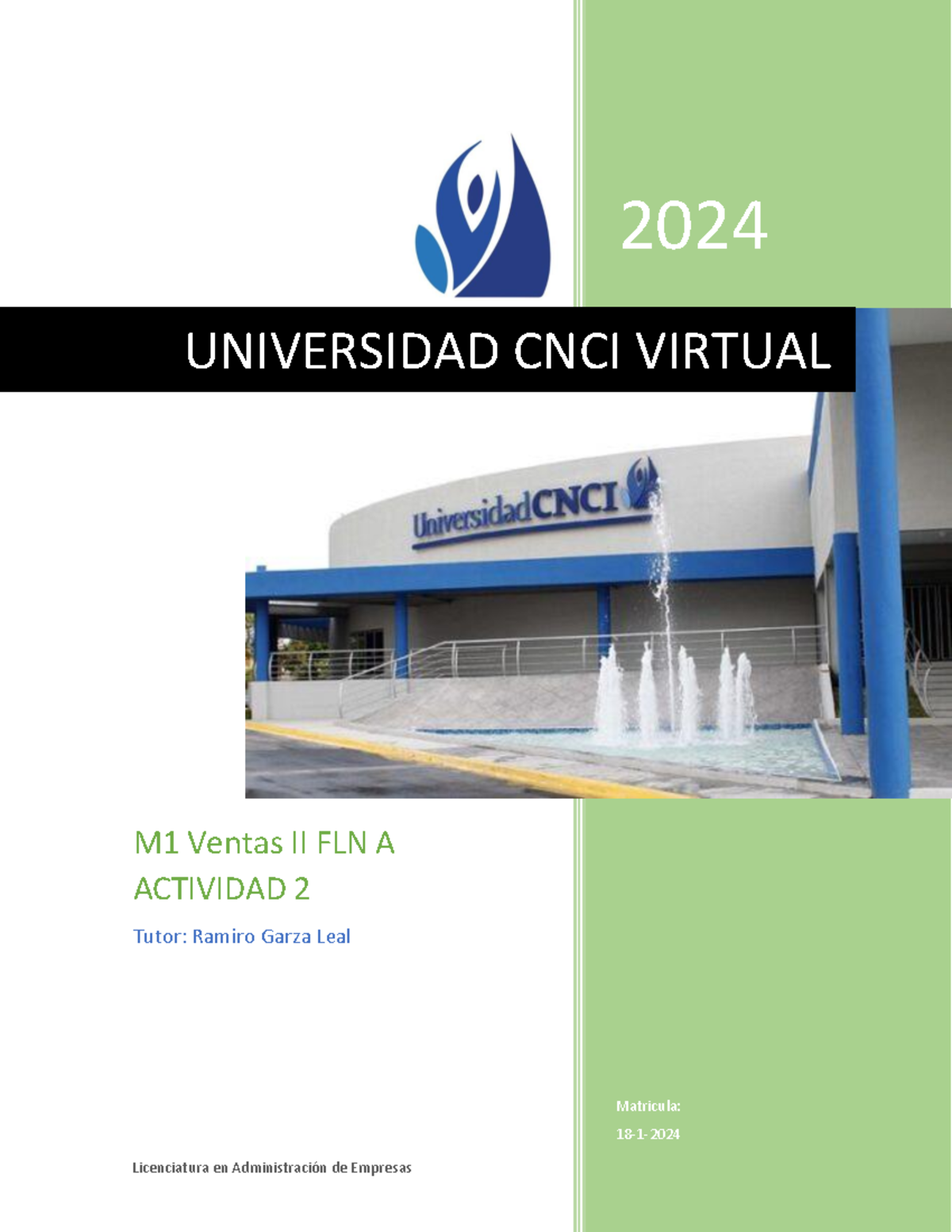 2.- Actividad 2_Ventas II - 2024 Matricula: 18 - 1 - 2024 UNIVERSIDAD ...