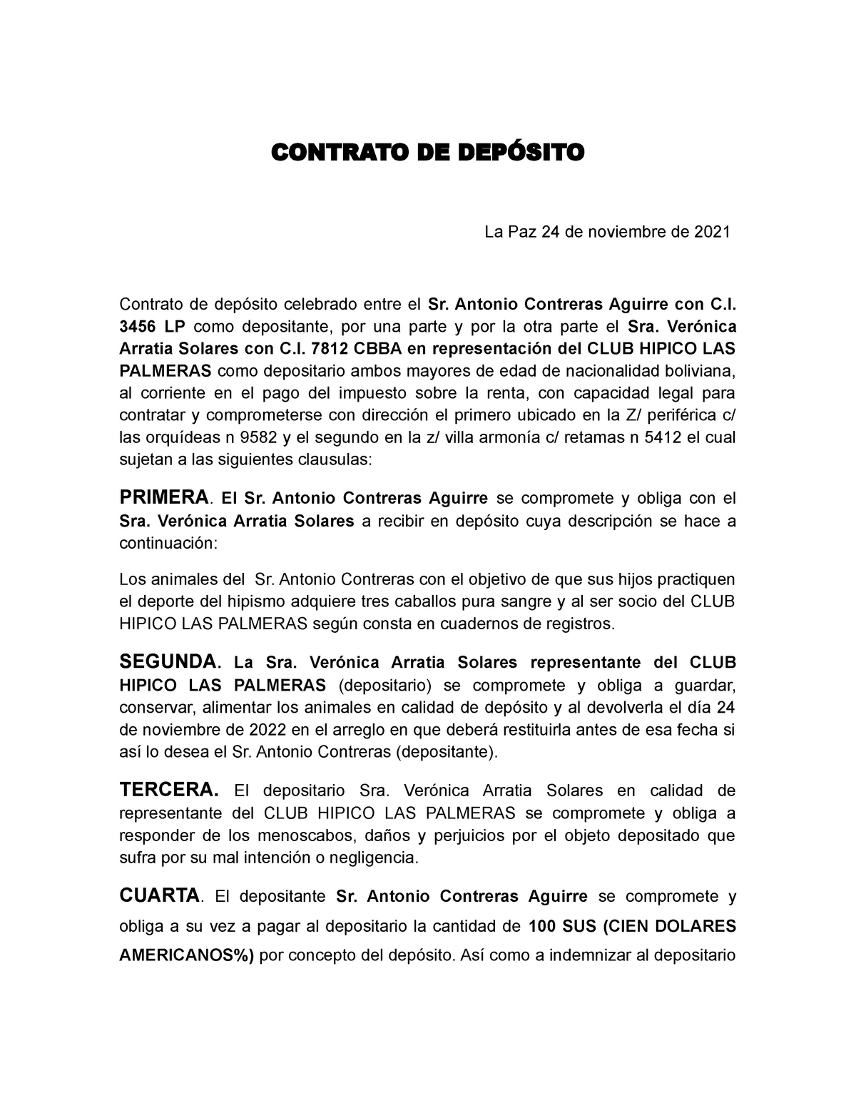 Contrato DE Depósito en el estado plurinacional de bolivia - CONTRATO DE  DEPÓSITO La Paz 24 de - Studocu