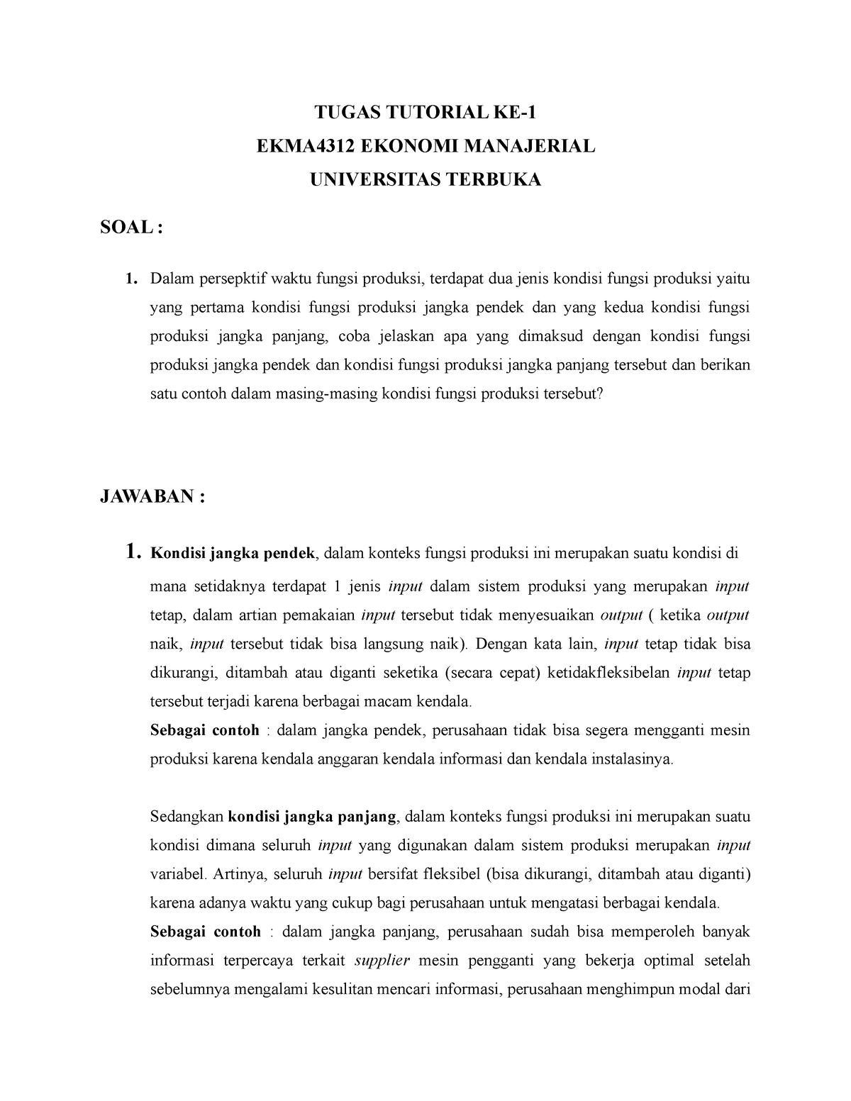 Tugas-1 EKMA4312 - Aaa - TUGAS TUTORIAL KE- EKMA4312 EKONOMI MANAJERIAL ...