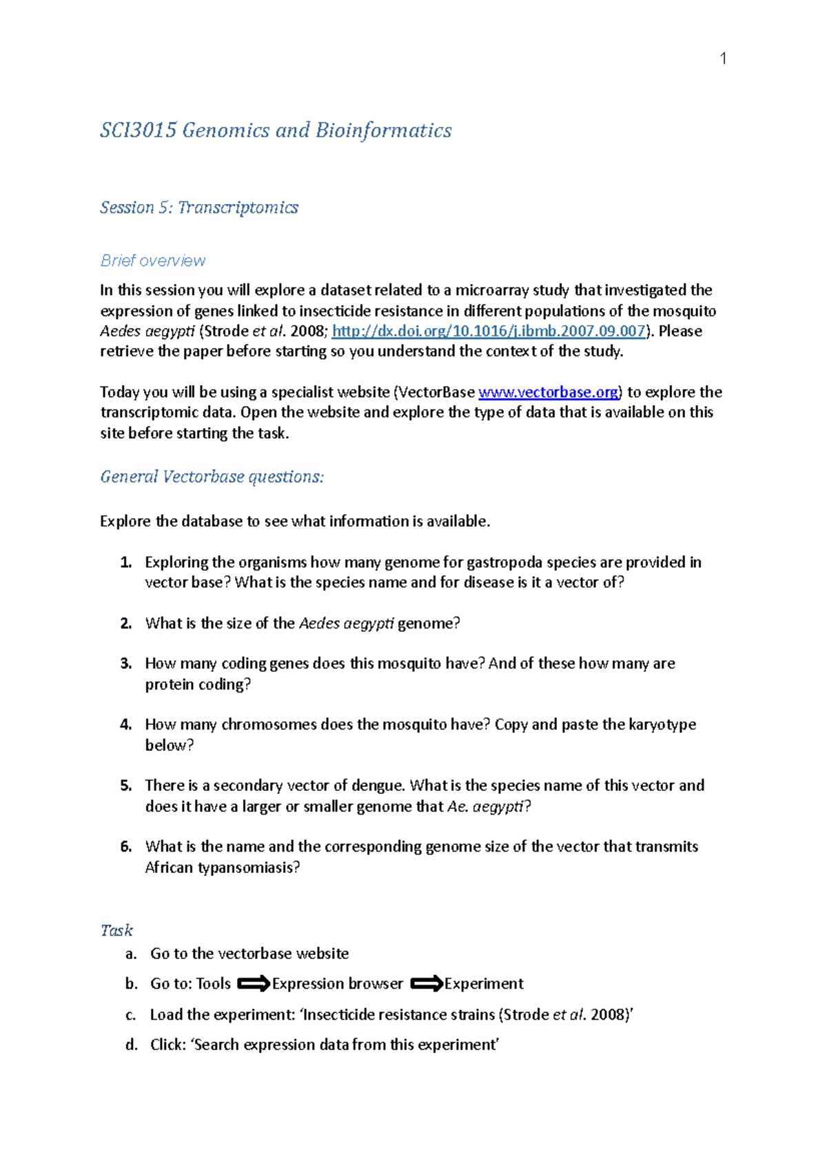 Session 5 tasks microarrays and vectorbase - 1 SCI3015 Genomics and ...