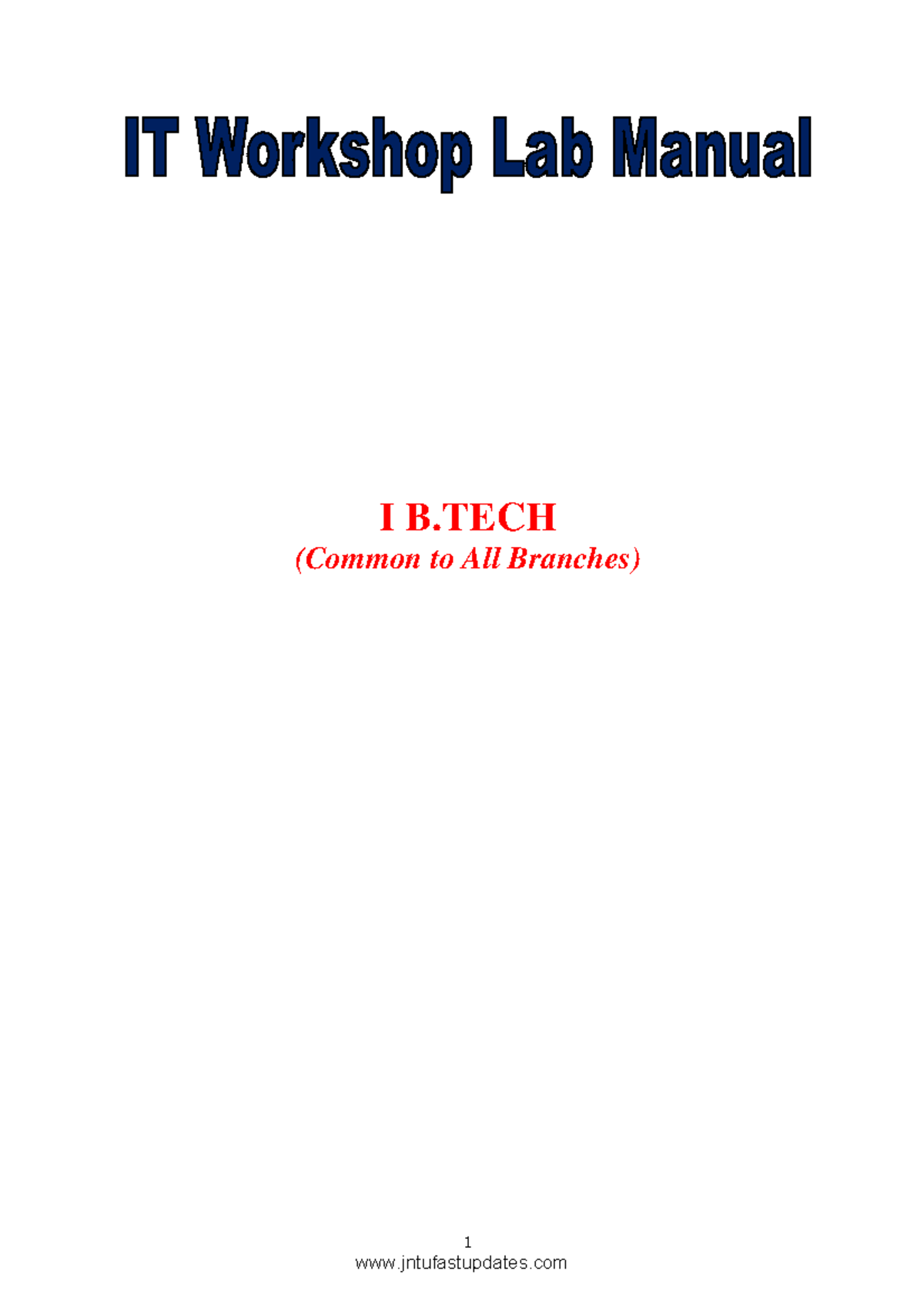 IT Lab Manual 1 I B to All Branches) Table of