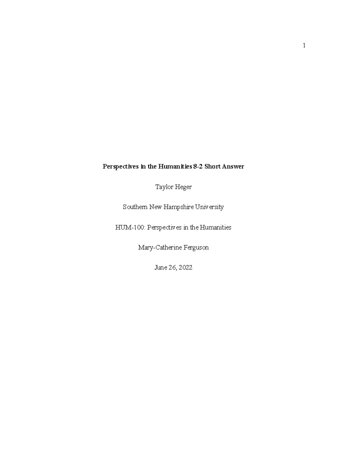 HUM 100 82 Short Answer Perspectives in the Humanities 82 Short