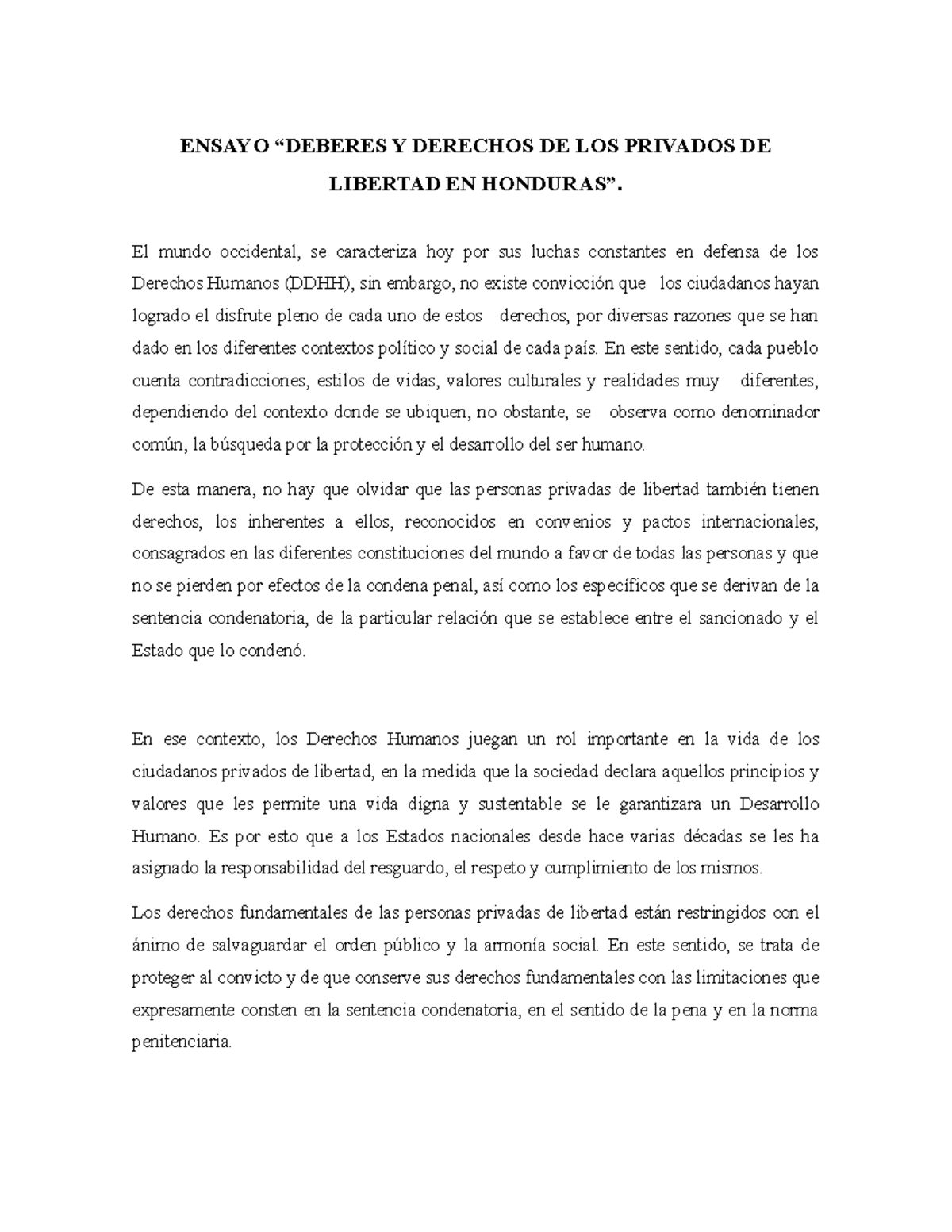 Ensayo “ Deberes Y Derechos De Los Privados De Libertad En Honduras