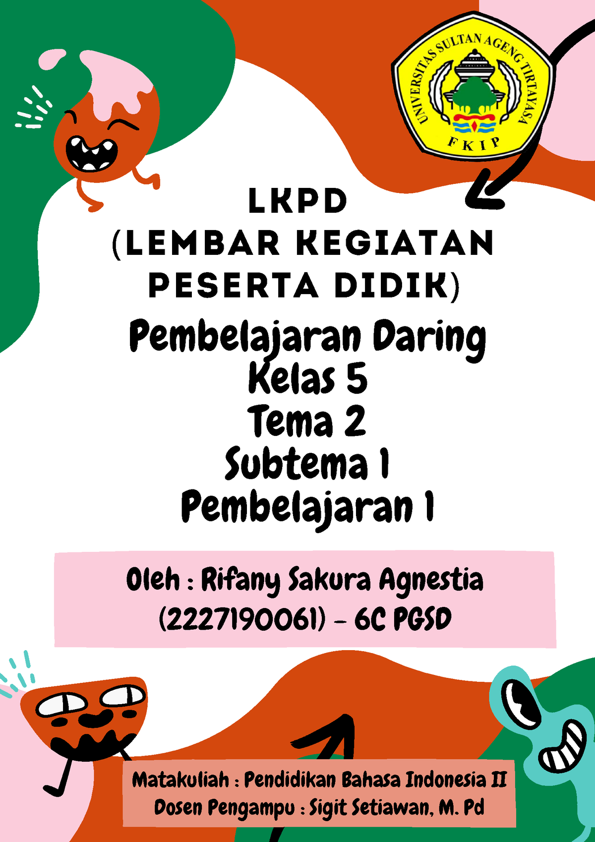 Lkpd Kelas 5 Tema 2 Subtema 1 Pembelajaran 1 Oleh Rifany Sakura Agnestia 2227190061 6c 4839